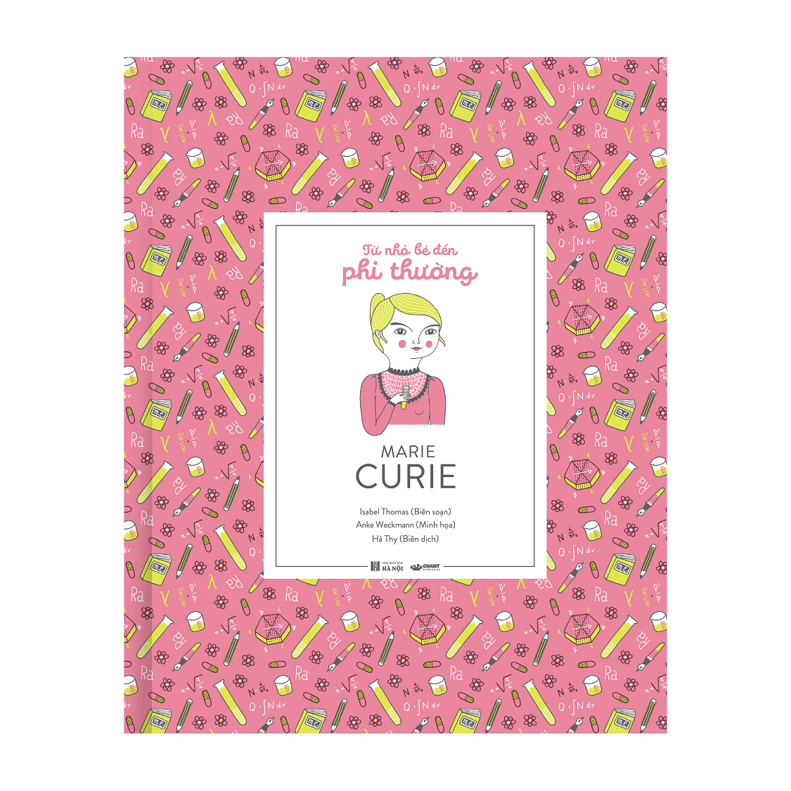 từ nhỏ bé đến phi thường - marie curie - bìa cứng - Ảnh 2