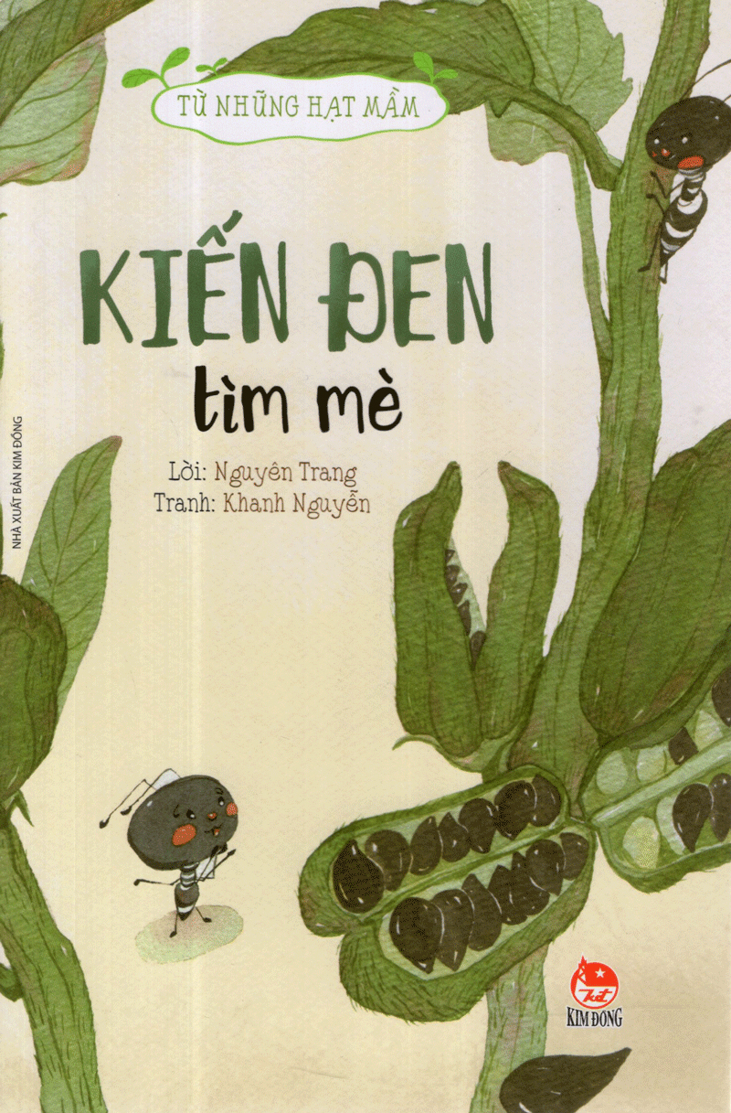từ những hạt mầm - kiến đen tìm mè (tái bản 2019) - Ảnh 3