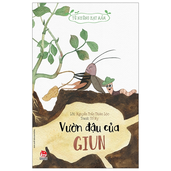từ những hạt mầm - vườn đậu của giun (tái bản 2019) - Ảnh 2