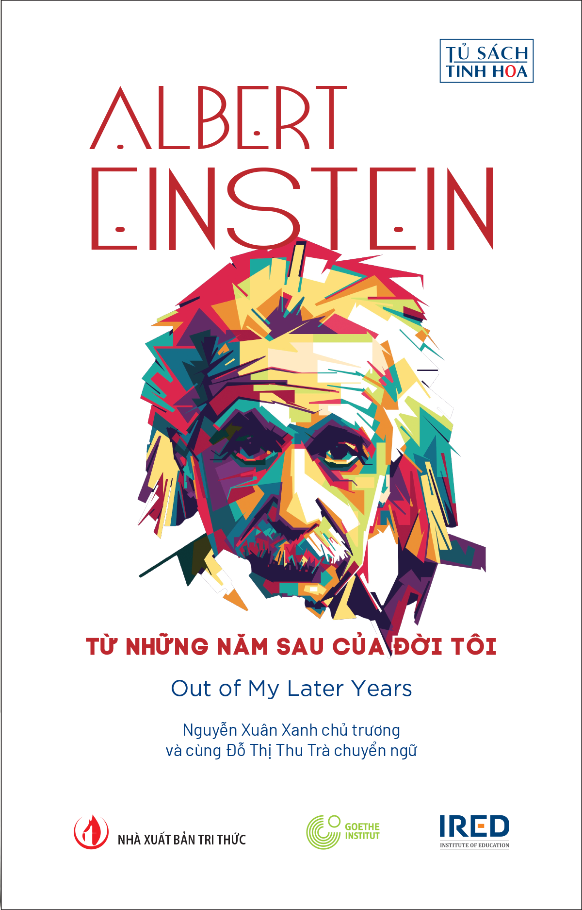 Từ Những Năm Sau Của Đời Tôi - Out Of My Later Years - Bìa Cứng - Ảnh 2