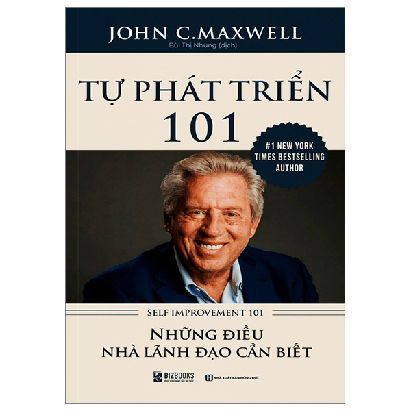 tự phát triển 101 - những điều lãnh đạo cần biết (tái bản) - Ảnh 2