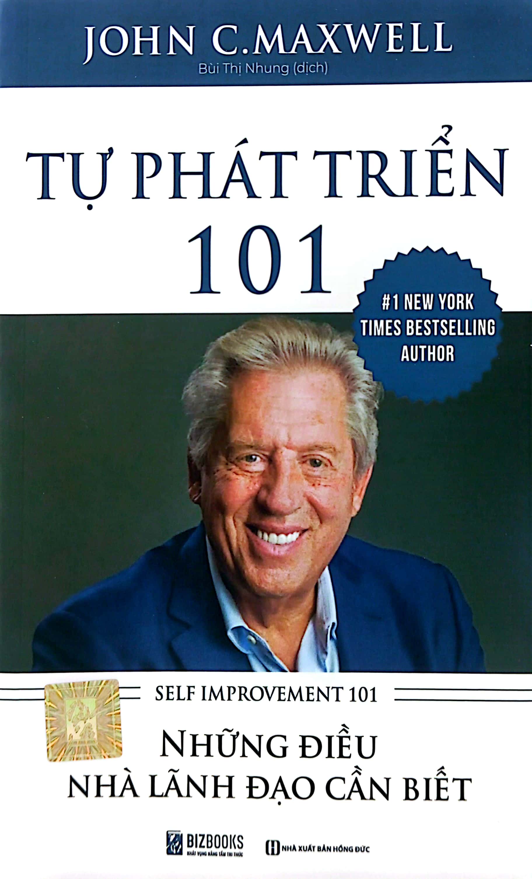 tự phát triển 101 - những điều lãnh đạo cần biết (tái bản) - Ảnh 3