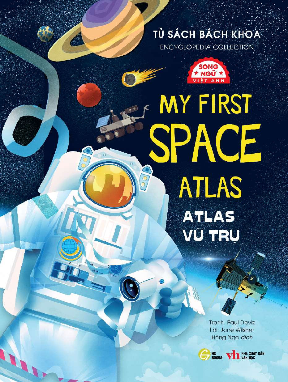 Tủ Sách Bách Khoa - Encyclopedia Collection - Atlas Vũ Trụ - My First Space Atlas - Song Ngữ Việt-Anh - Ảnh 2