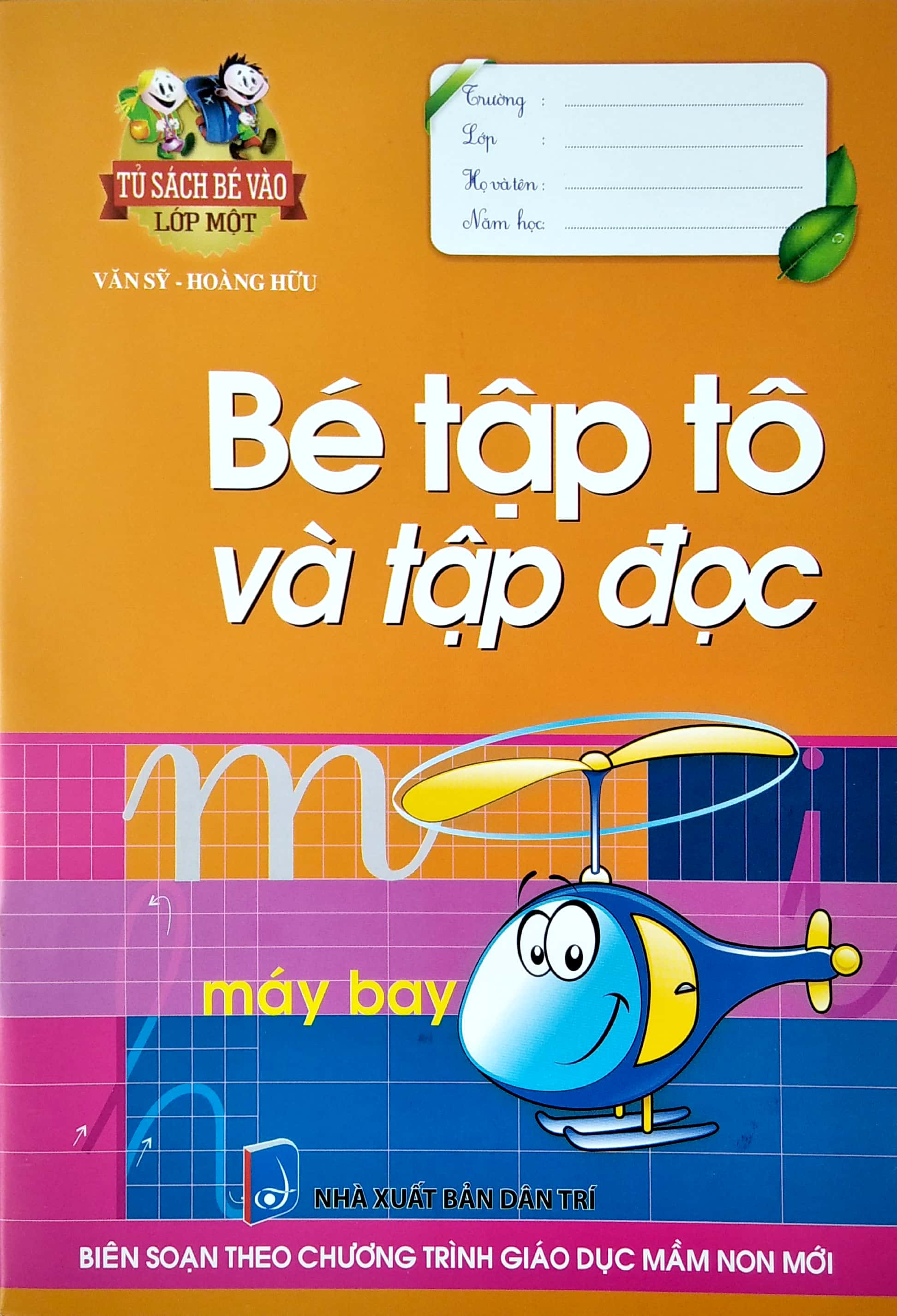 tủ sách bé vào lớp 1: bé tập tô và tập đọc - Ảnh 2