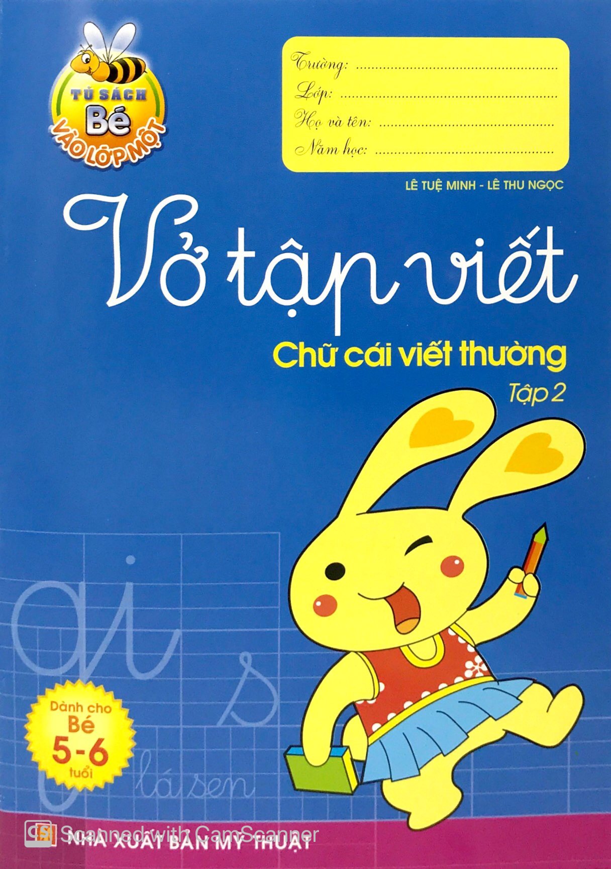tủ sách bé vào lớp một - vở tập viết chữ cái viết thường - tập 2 (tái bản 2019) - Ảnh 2