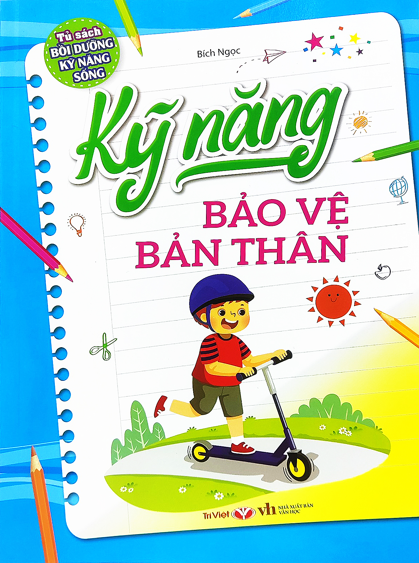 tủ sách bổi dưỡng kỹ năng sống - kỹ năng bảo vệ bản thân (tái bản 2023) - Ảnh 2
