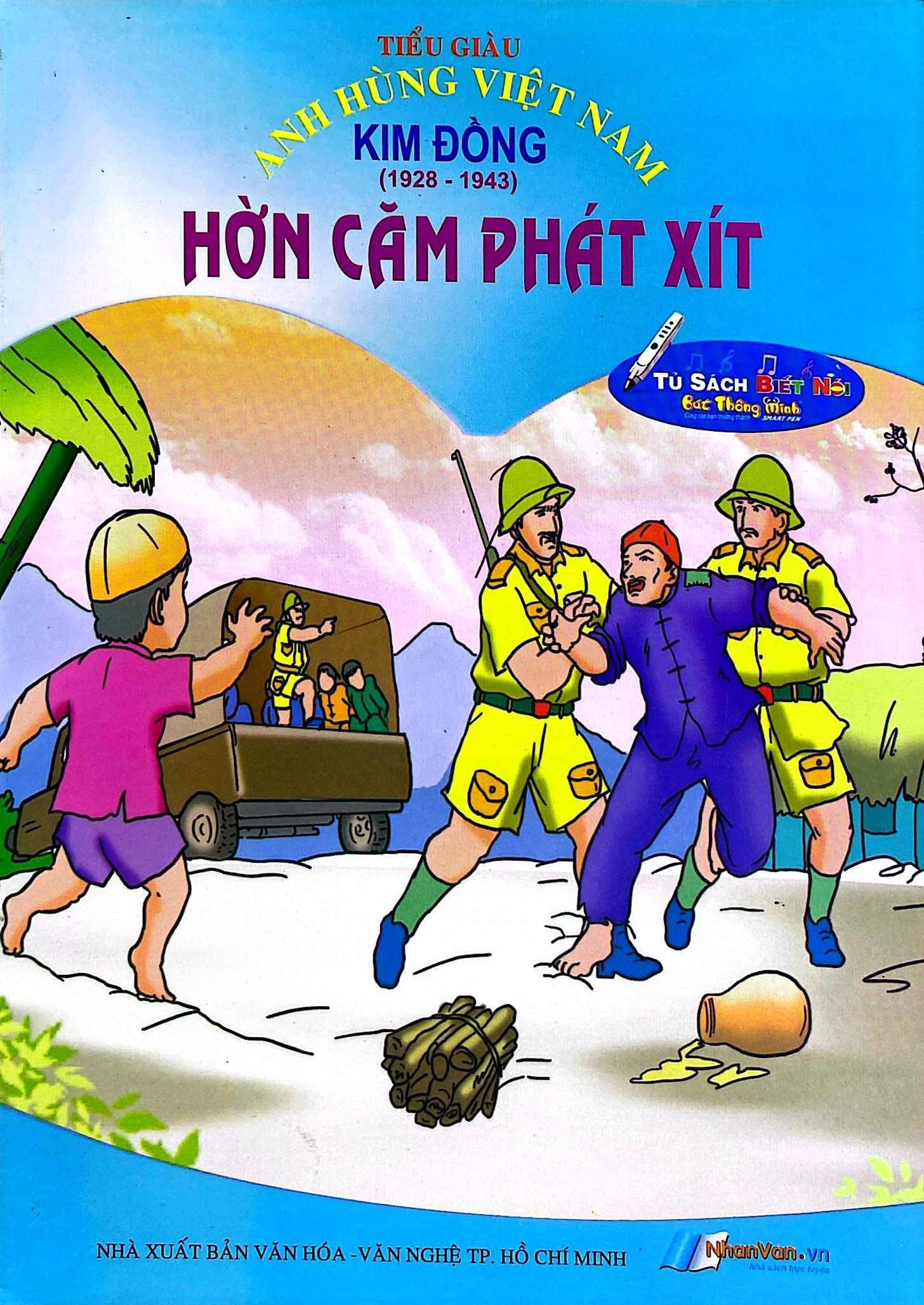 Tủ Sách Các Anh Hùng Việt Nam - Hờn Căm Phát Xít - Ảnh 2
