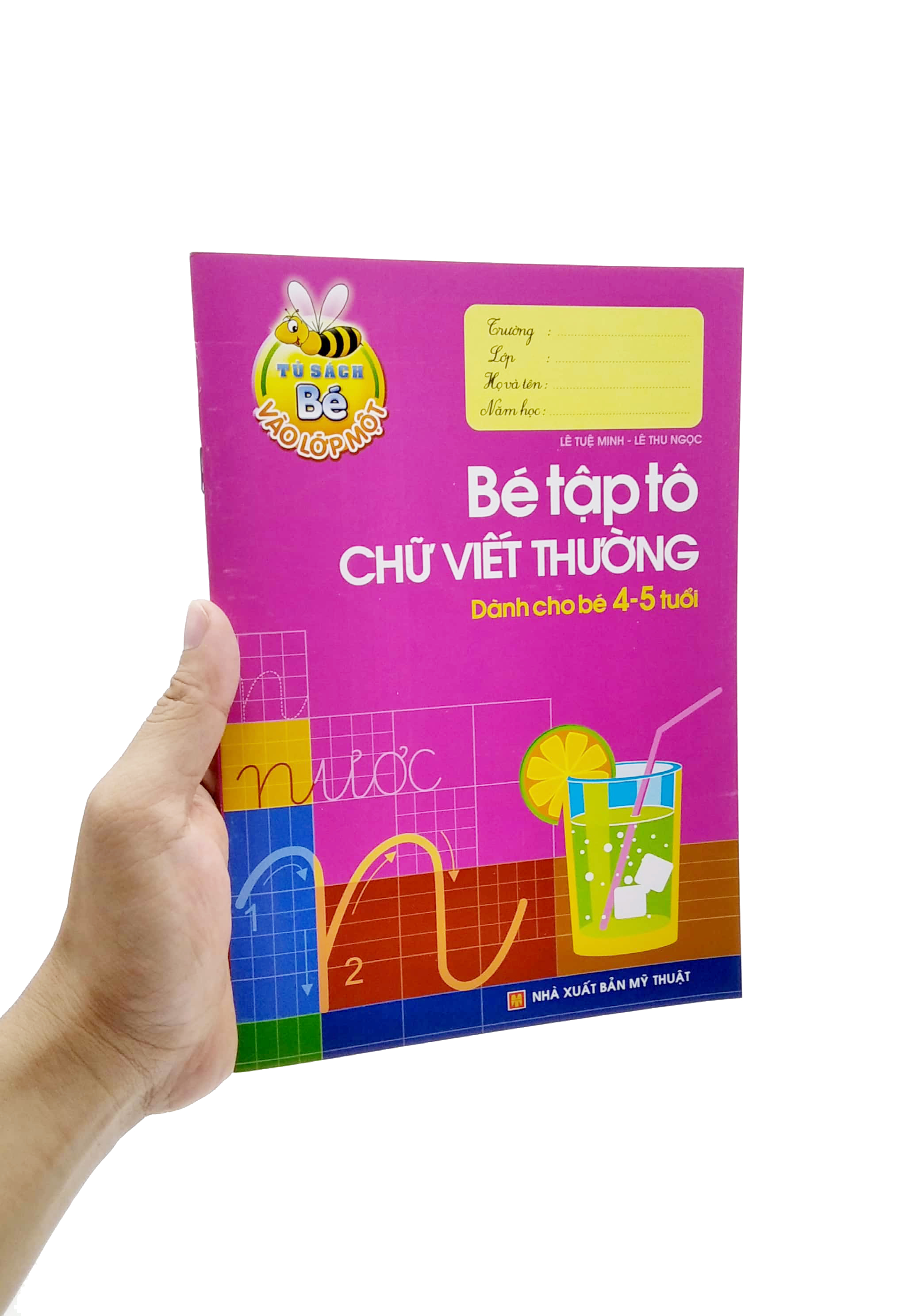 tủ sách cho bé vào lớp 1 - bé tập tô chữ viết thường - dành cho bé 4-5 tuổi (tái bản 2022) - Ảnh 7