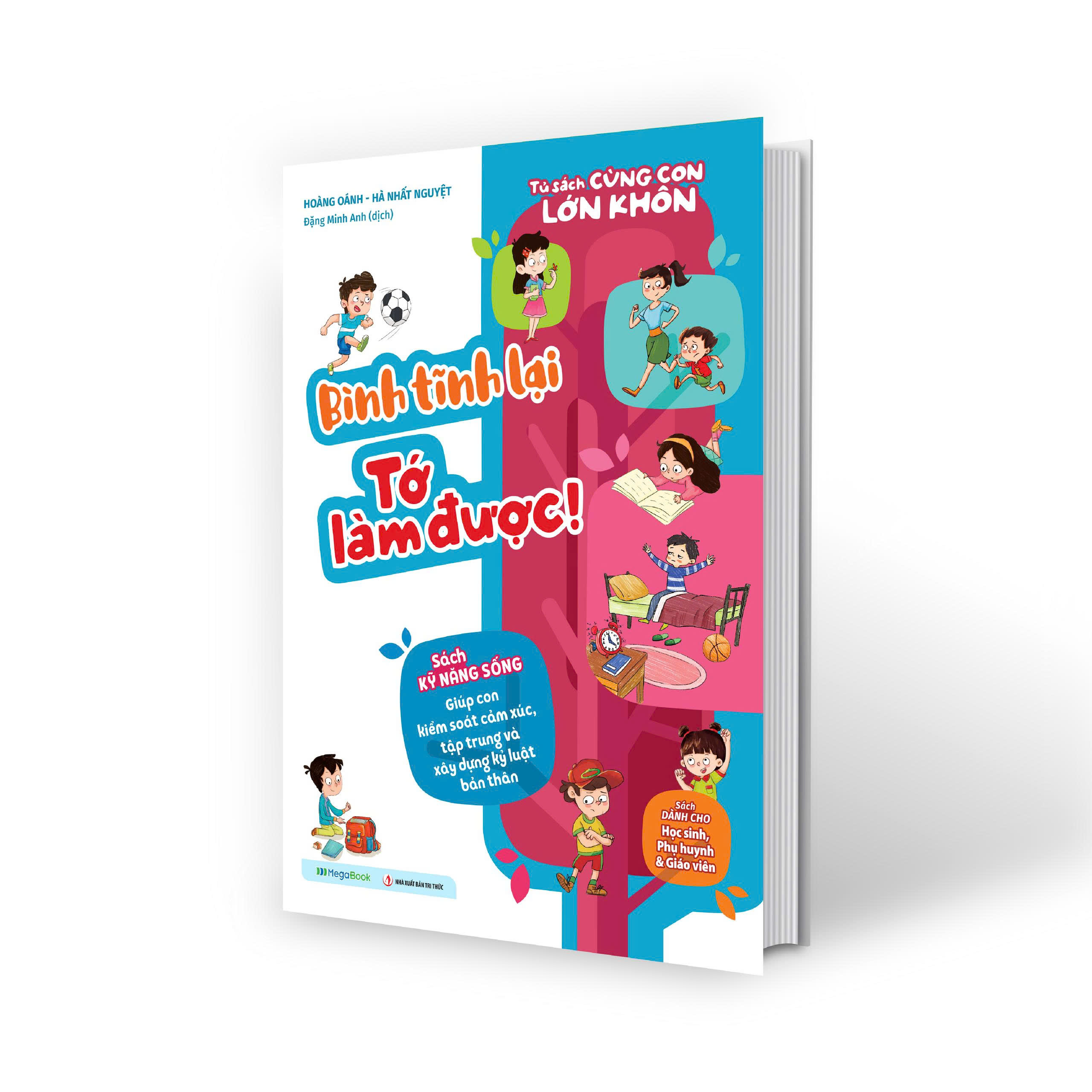 Tủ Sách Cùng Con Lớn Khôn - Bình Tĩnh Lại Tớ Làm Được! - Ảnh 3