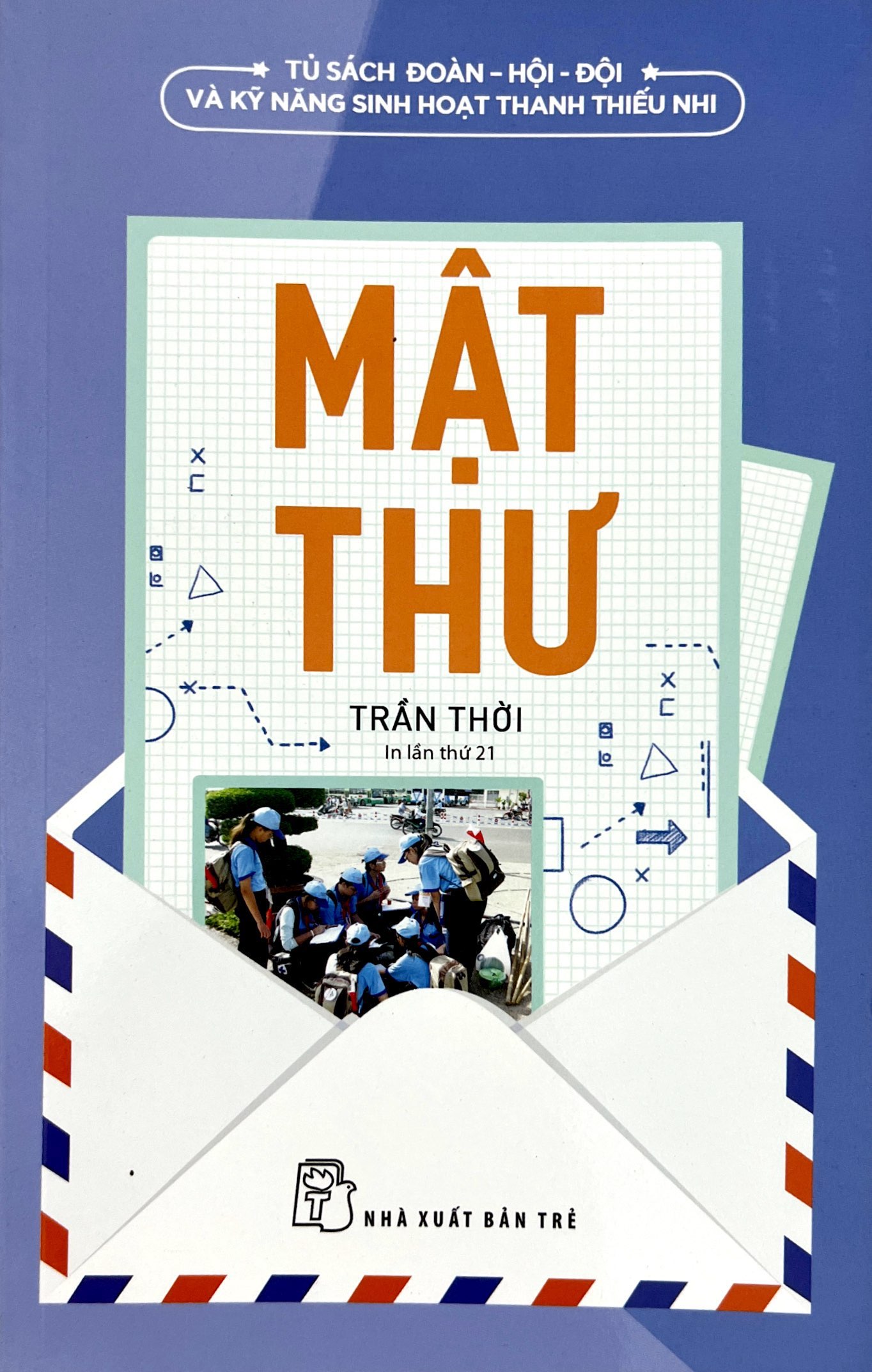 tủ sách đoàn - hội - đội và kỹ năng sinh hoạt thiếu nhi - mật thư (2022) - Ảnh 2