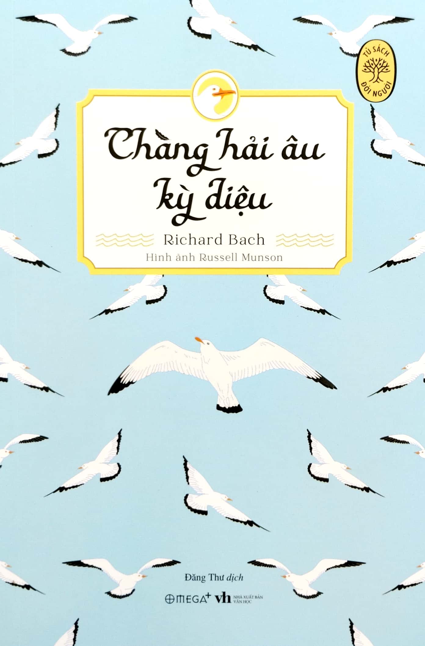 tủ sách đời người - chàng hải âu kỳ diệu - Ảnh 2