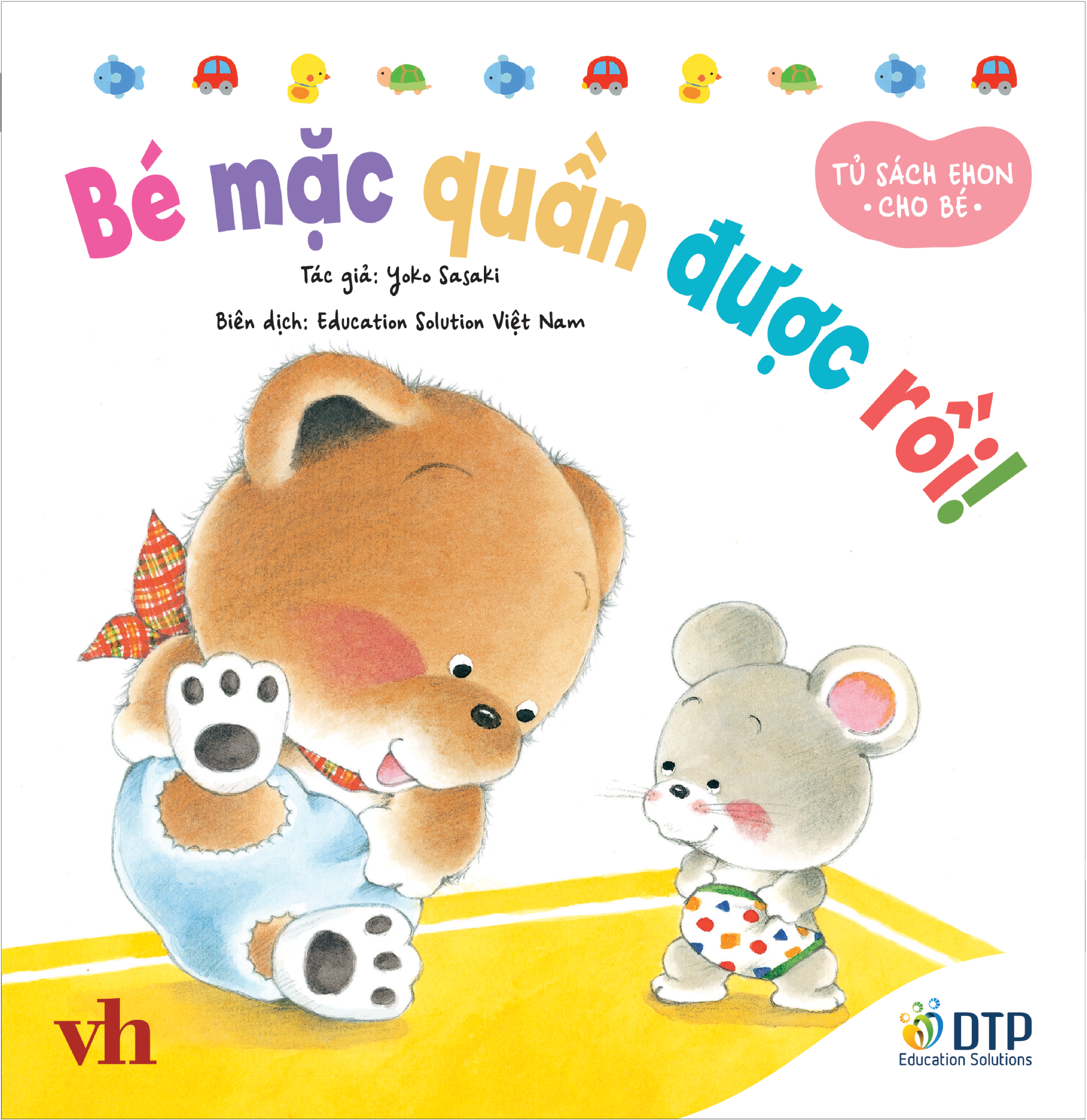 tủ sách ehon cho bé - bé mặc quần được rồi!​ - bìa cứng - Ảnh 2