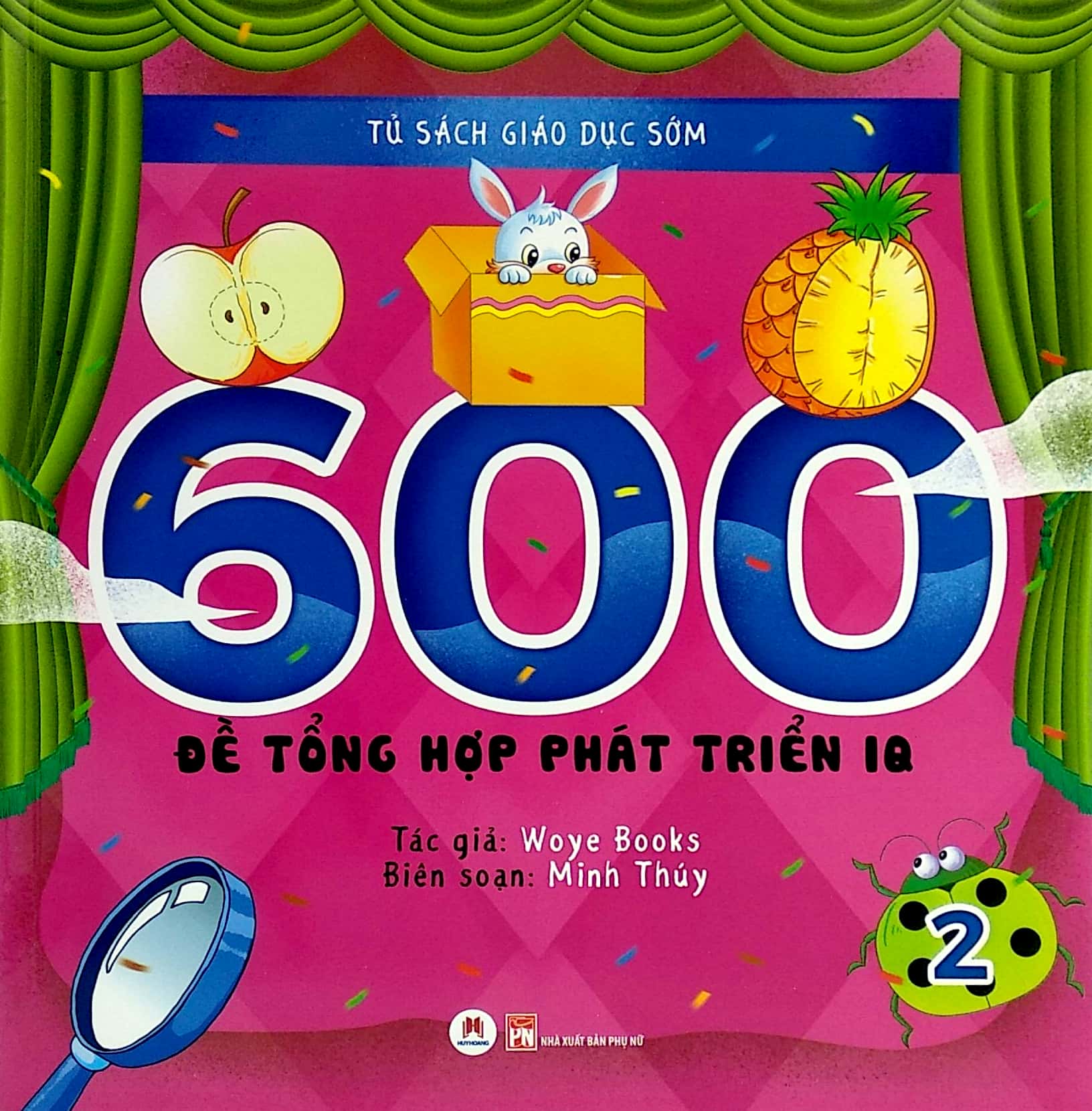 tủ sách giáo dục sớm - 600 đề tổng hợp phát triển iq -2 - Ảnh 2