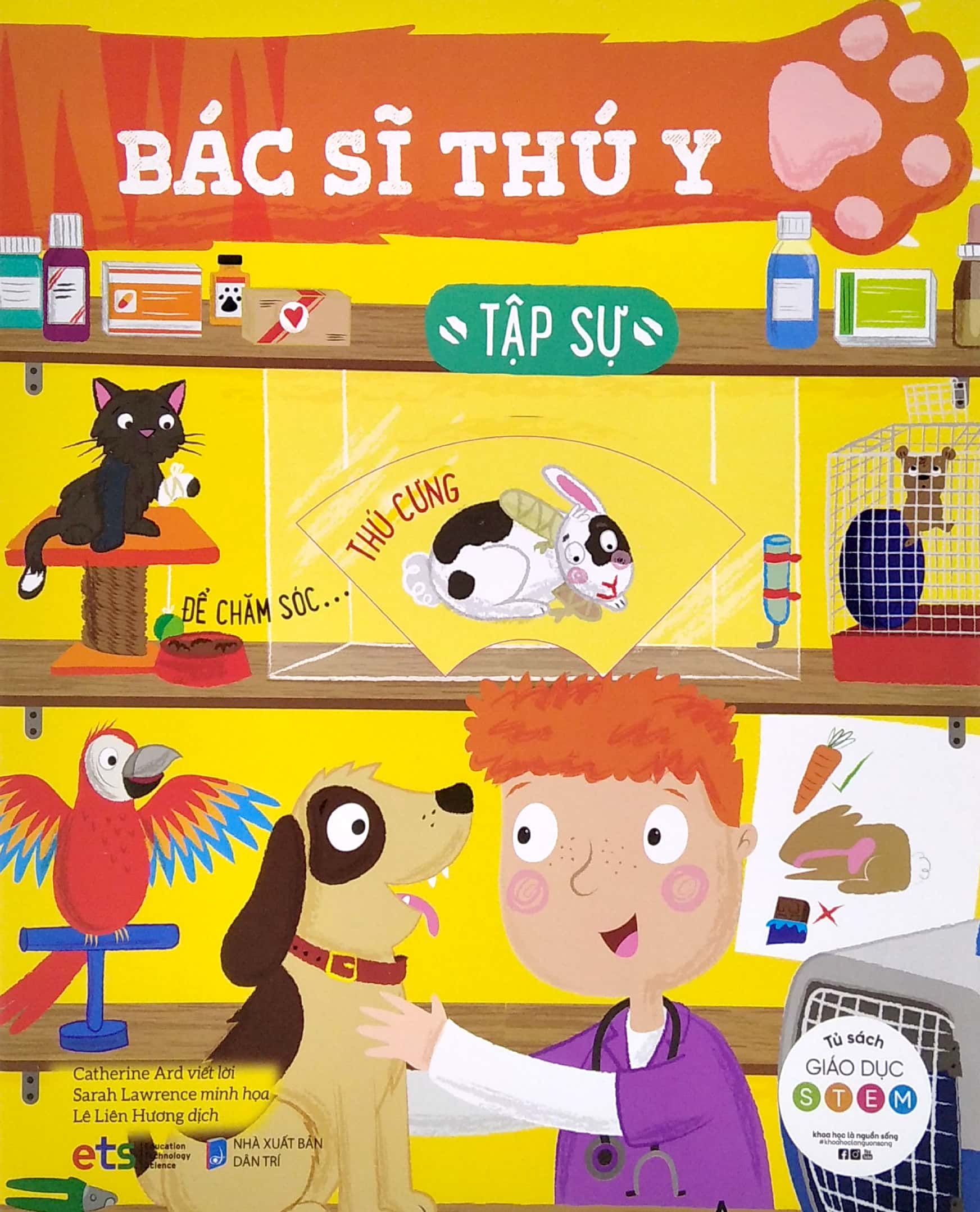 tủ sách giáo dục stem: bác sĩ thú y tập sự - Ảnh 2