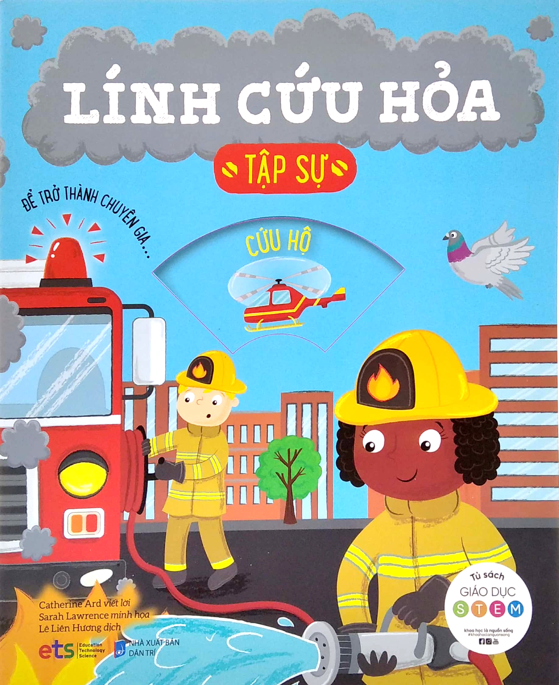 tủ sách giáo dục stem: lính cứu hỏa tập sự - Ảnh 2