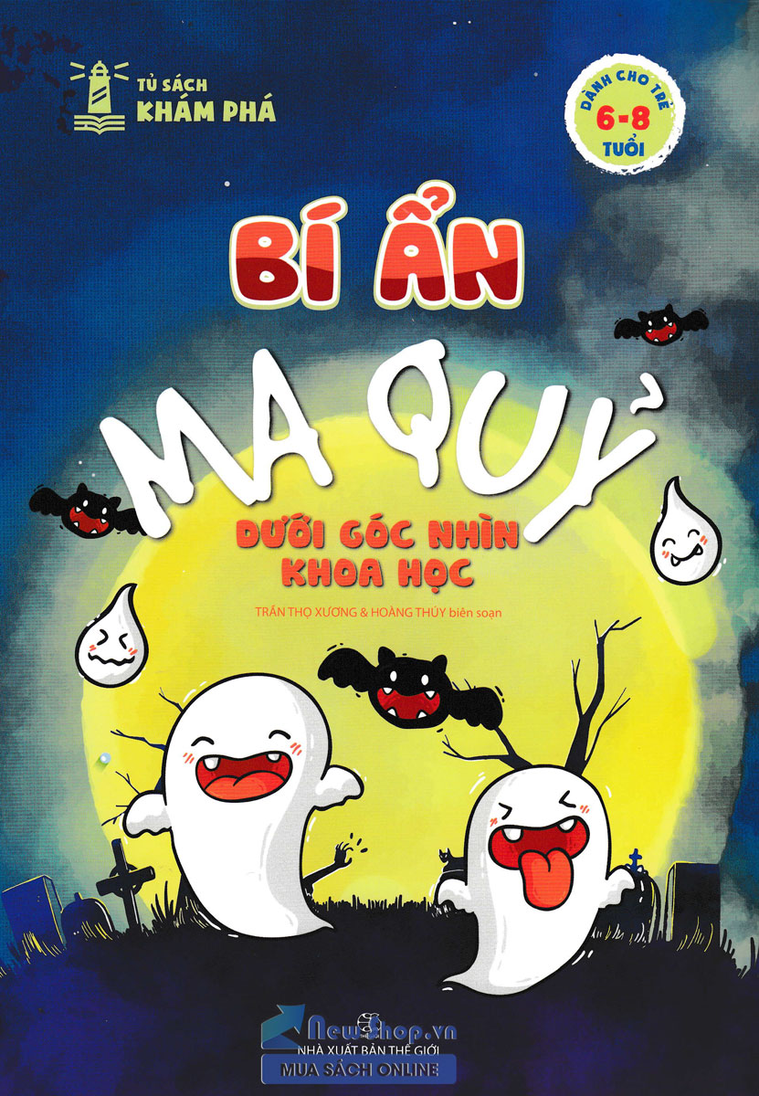 tủ sách khám phá - bí ẩn ma quỷ dưới góc nhìn khoa học - Ảnh 2