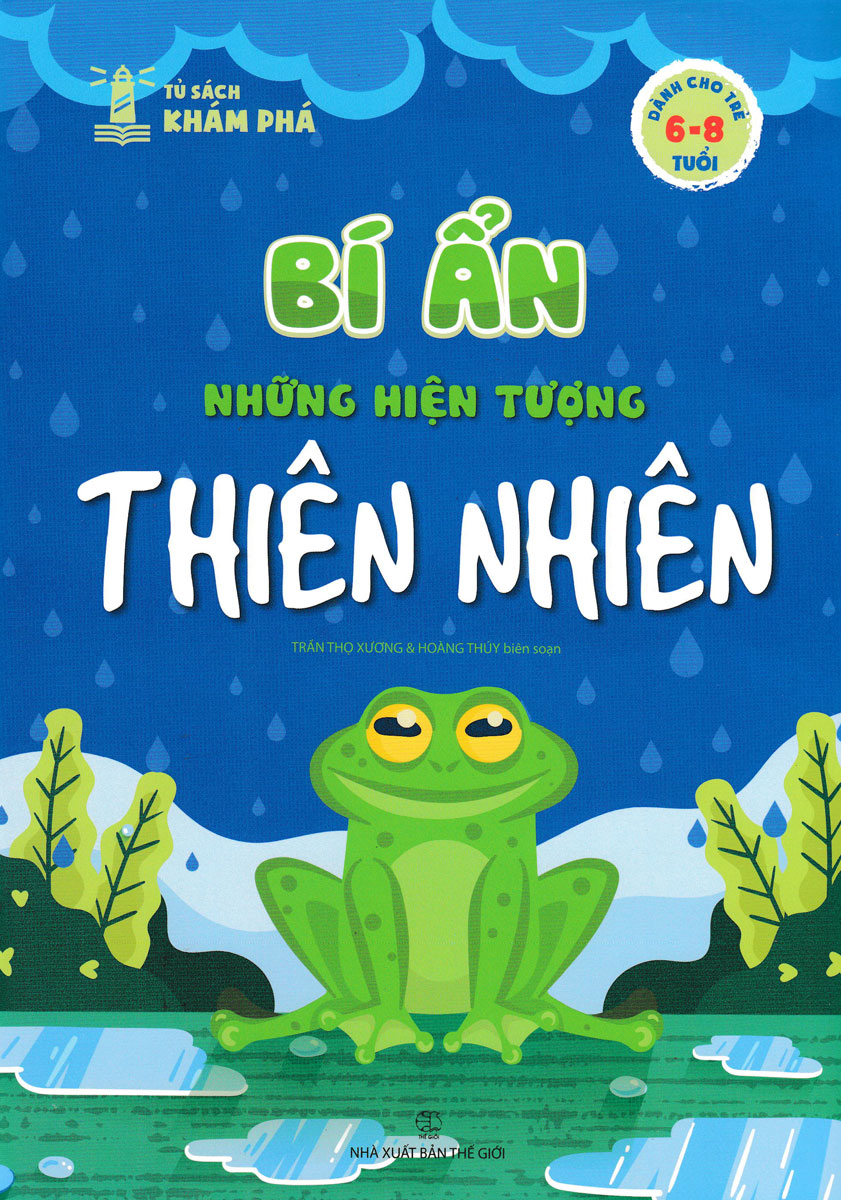 tủ sách khám phá - bí ẩn những hiện tượng thiên nhiên - Ảnh 2