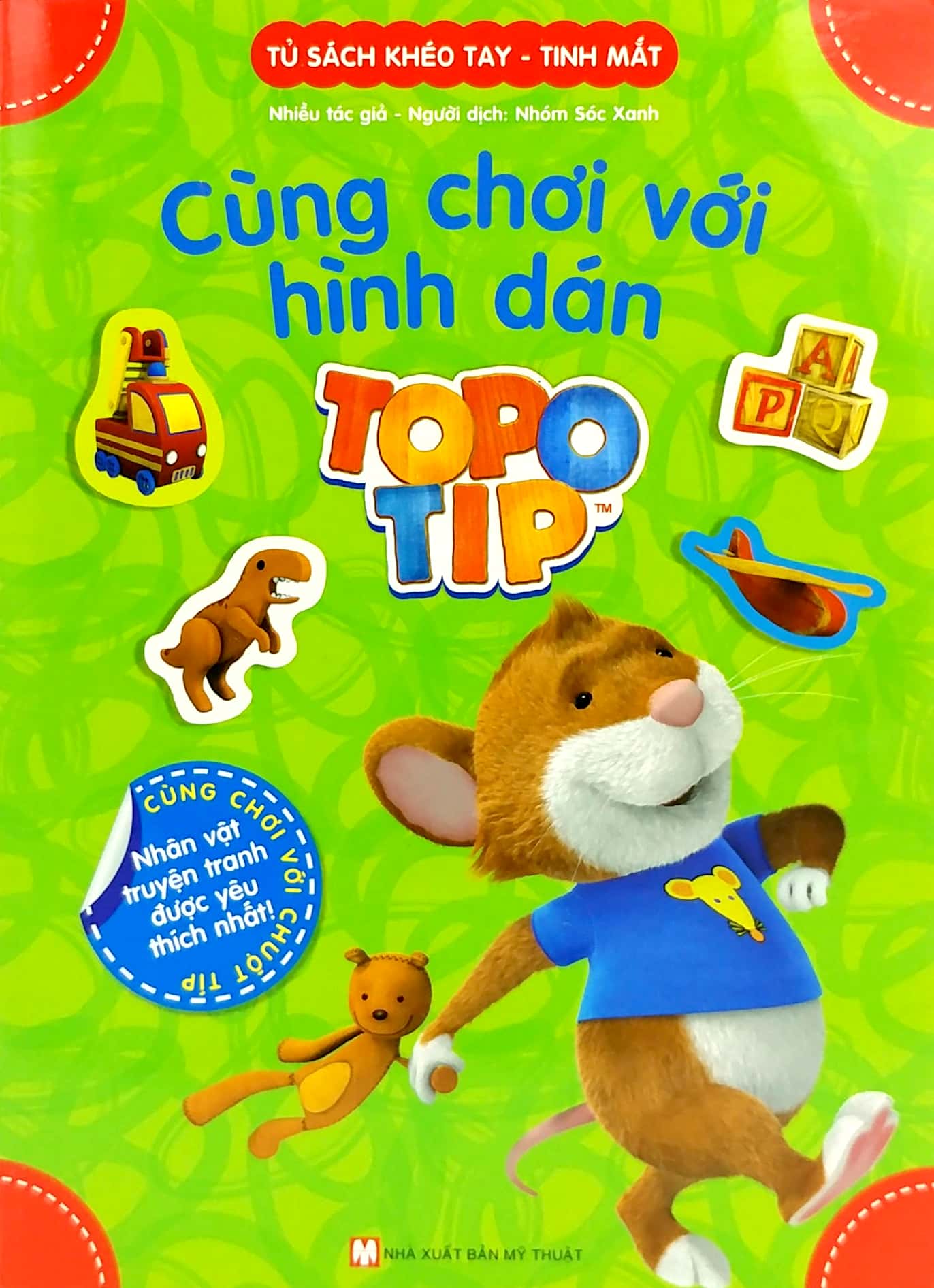 tủ sách khéo tay - tinh mắt: cùng chơi với hình dán topo tip - Ảnh 2