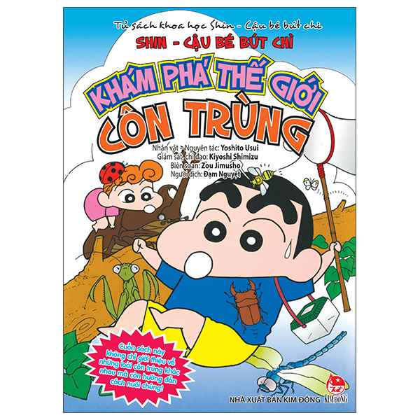 Tủ Sách Khoa Học - Shin - Cậu Bé Bút Chì - Khám Phá Thế Giới Côn Trùng (Tái Bản 2025)