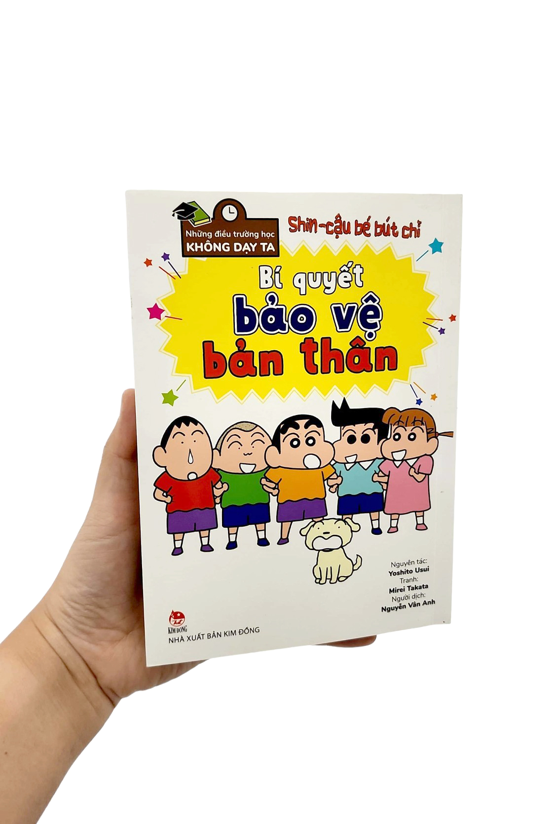 tủ sách khoa học - shin - cậu bé bút chì - những điều trường học không dạy ta - bí quyết bảo vệ bản thân - Ảnh 10