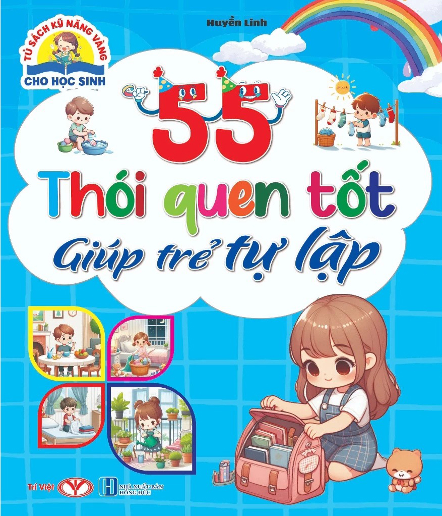 Tủ Sách Kỹ Năng Vàng Cho Học Sinh - 55 Thói Quen Tốt Giúp Trẻ Tự Lập - Ảnh 2