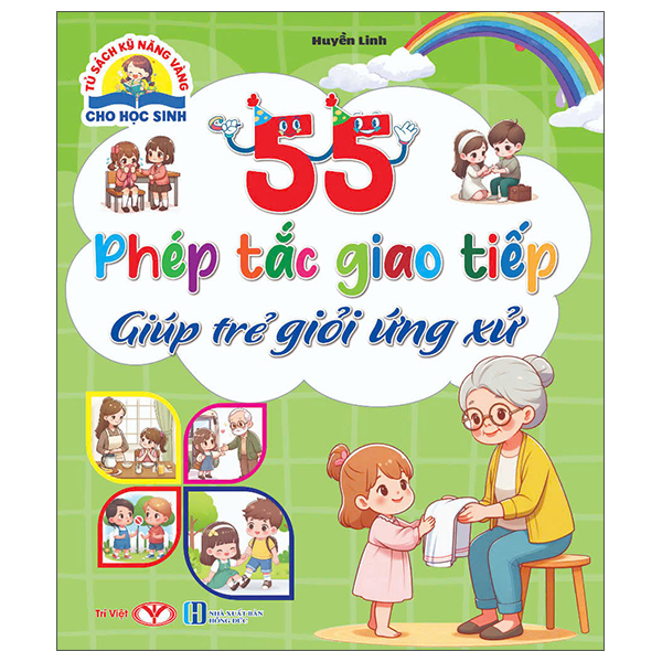 Tủ Sách Kỹ Năng Vàng Cho Học Sinh - 55 Thói Quen Tốt Giúp Trẻ Tự Lập - Ảnh 9