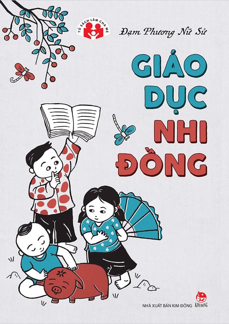 tủ sách làm cha mẹ - giáo dục nhi đồng (tái bản 2023) - Ảnh 3