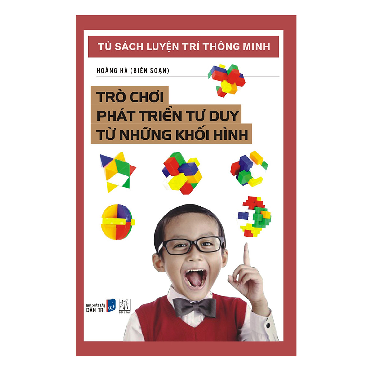 tủ sách luyện trí thông minh - trò chơi phát triển tư duy từ những khối hình (2017) - Ảnh 2