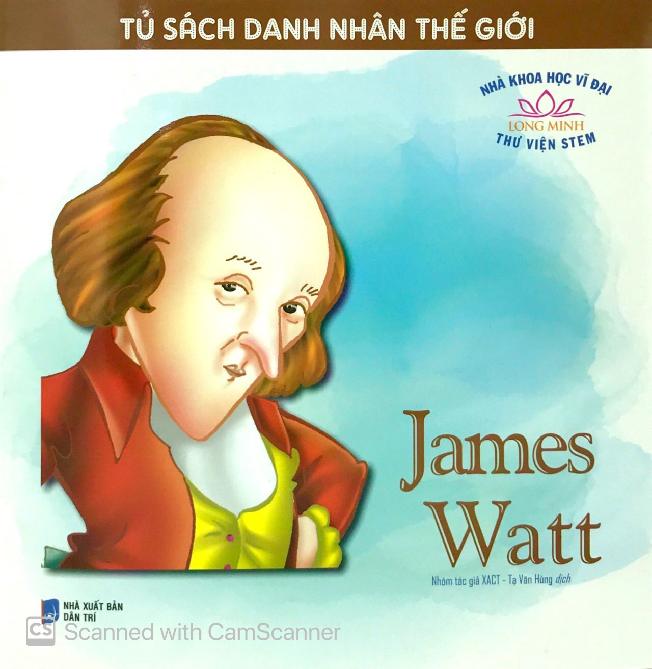 tủ sách nhà khoa học vĩ đại - james watt - Ảnh 2