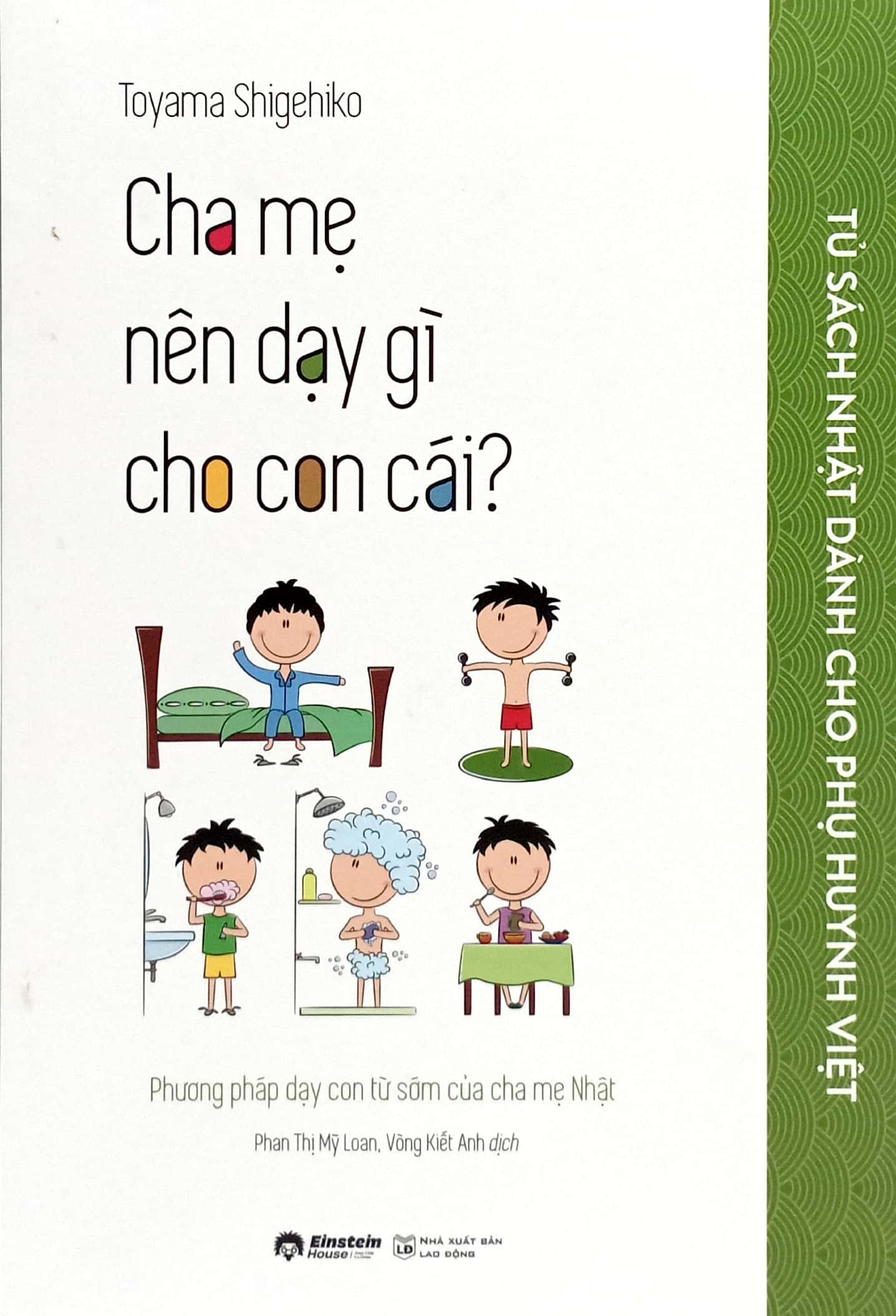 tủ sách nhật dành cho phụ huynh việt - cha mẹ nên dạy gì cho con cái? - Ảnh 3