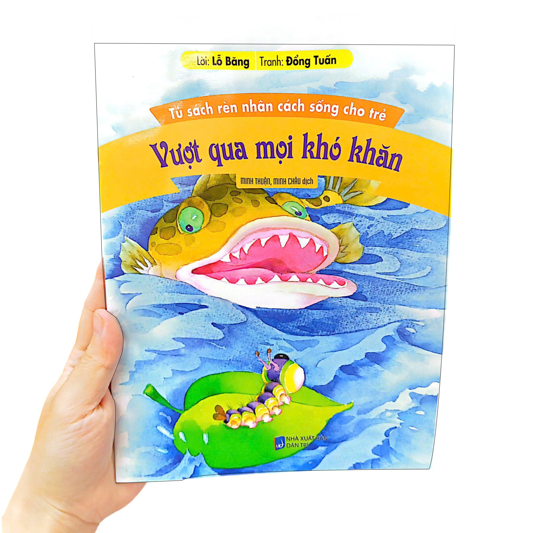 tủ sách rèn nhân cách sống cho trẻ - vượt qua mọi khó khăn (tái bản 2022) - Ảnh 9