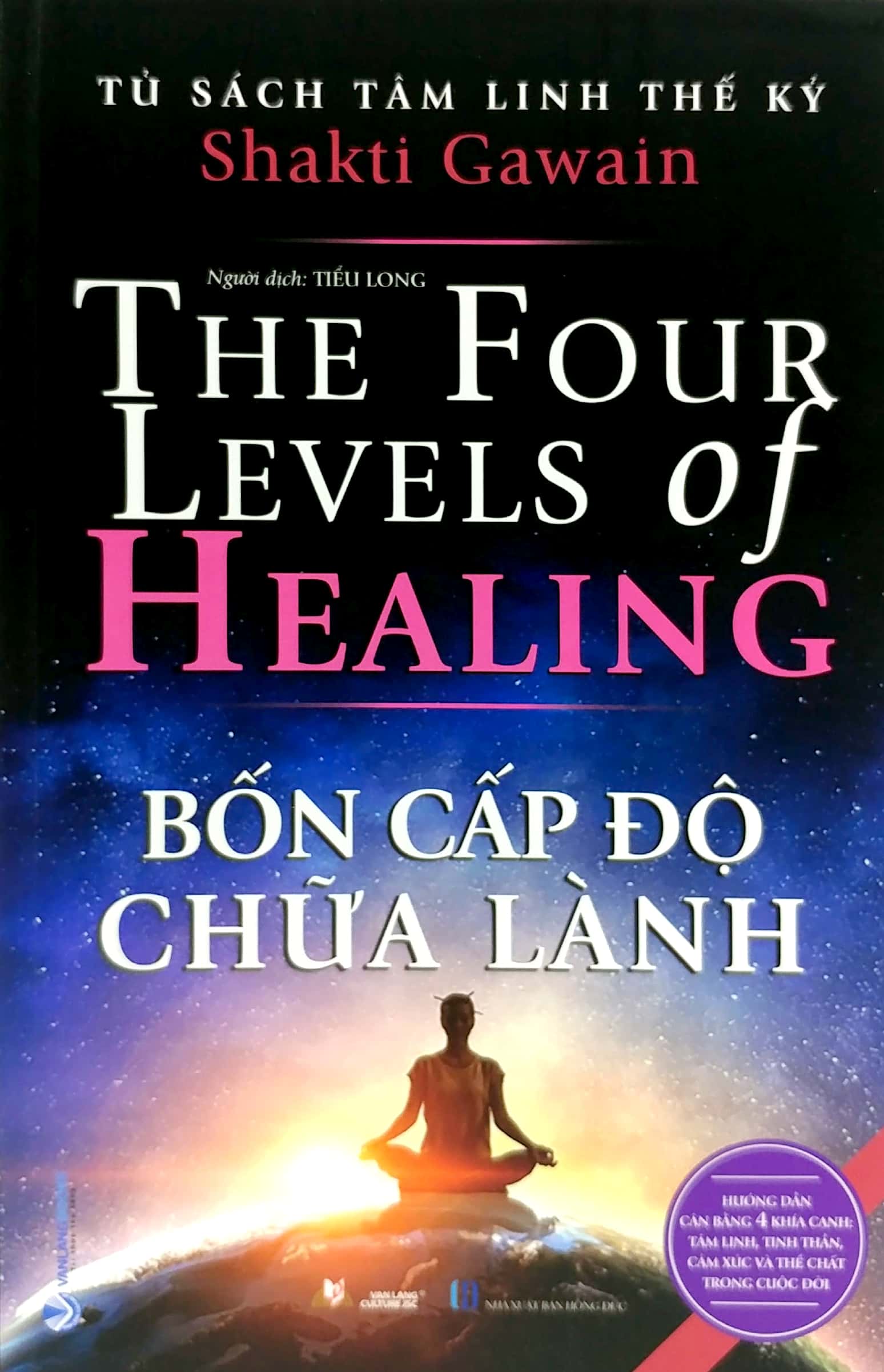 tủ sách tâm linh thế kỷ - bốn cấp độ chữa lành - Ảnh 2