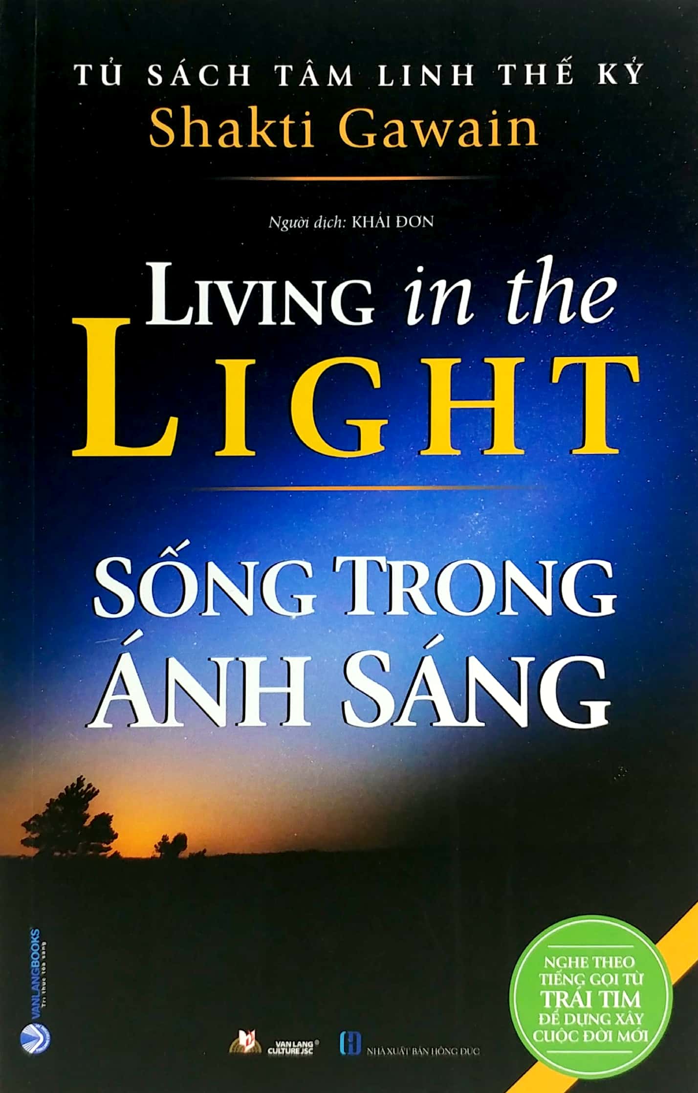 tủ sách tâm linh thế kỷ - sống trong ánh sáng - Ảnh 2