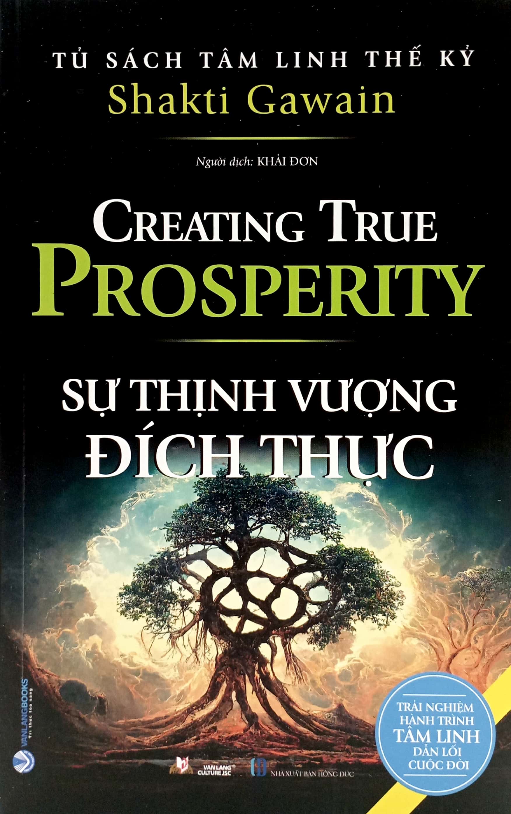 tủ sách tâm linh thế kỷ - sự thịnh vượng đích thực - Ảnh 2