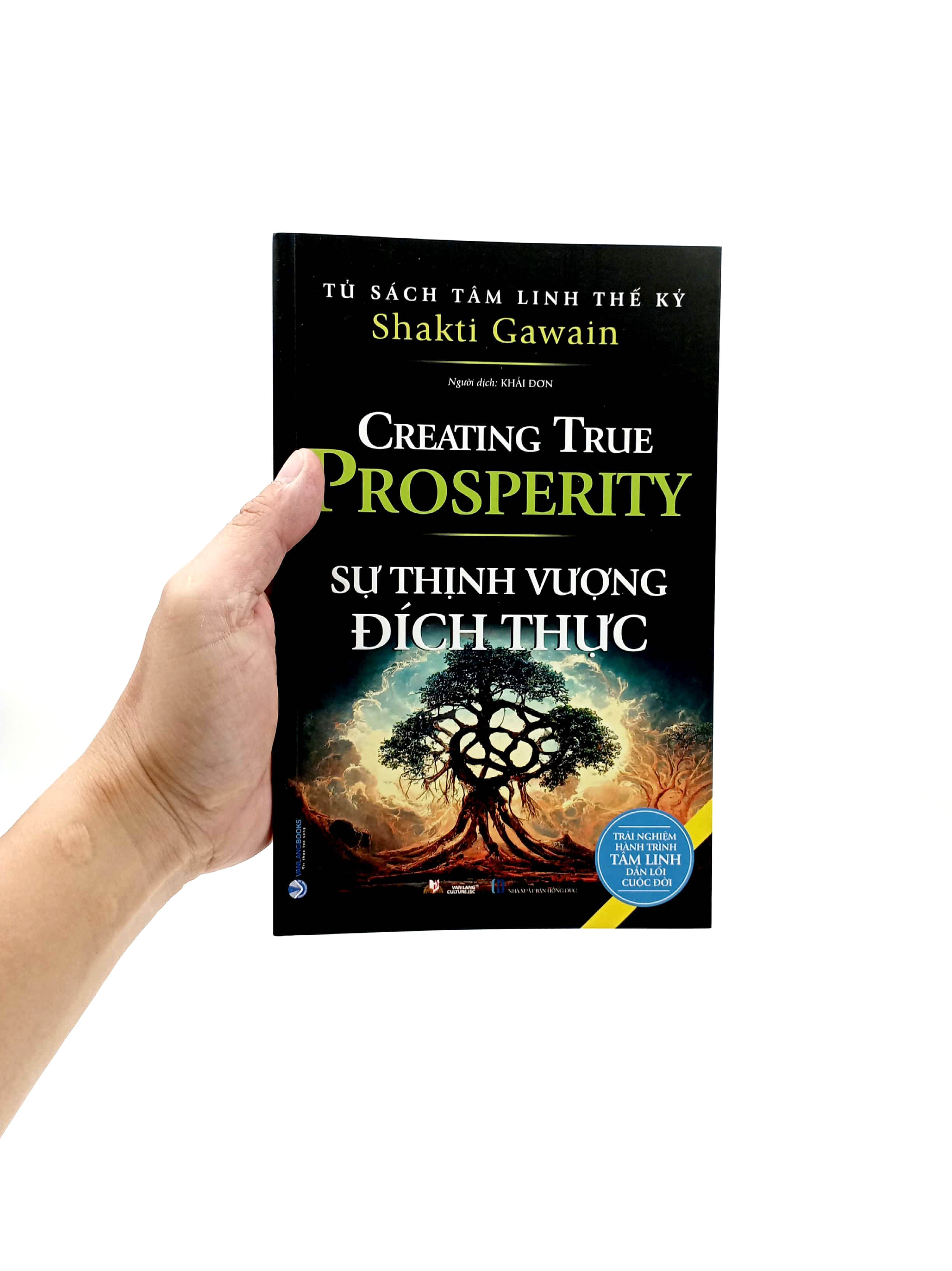 tủ sách tâm linh thế kỷ - sự thịnh vượng đích thực - Ảnh 7