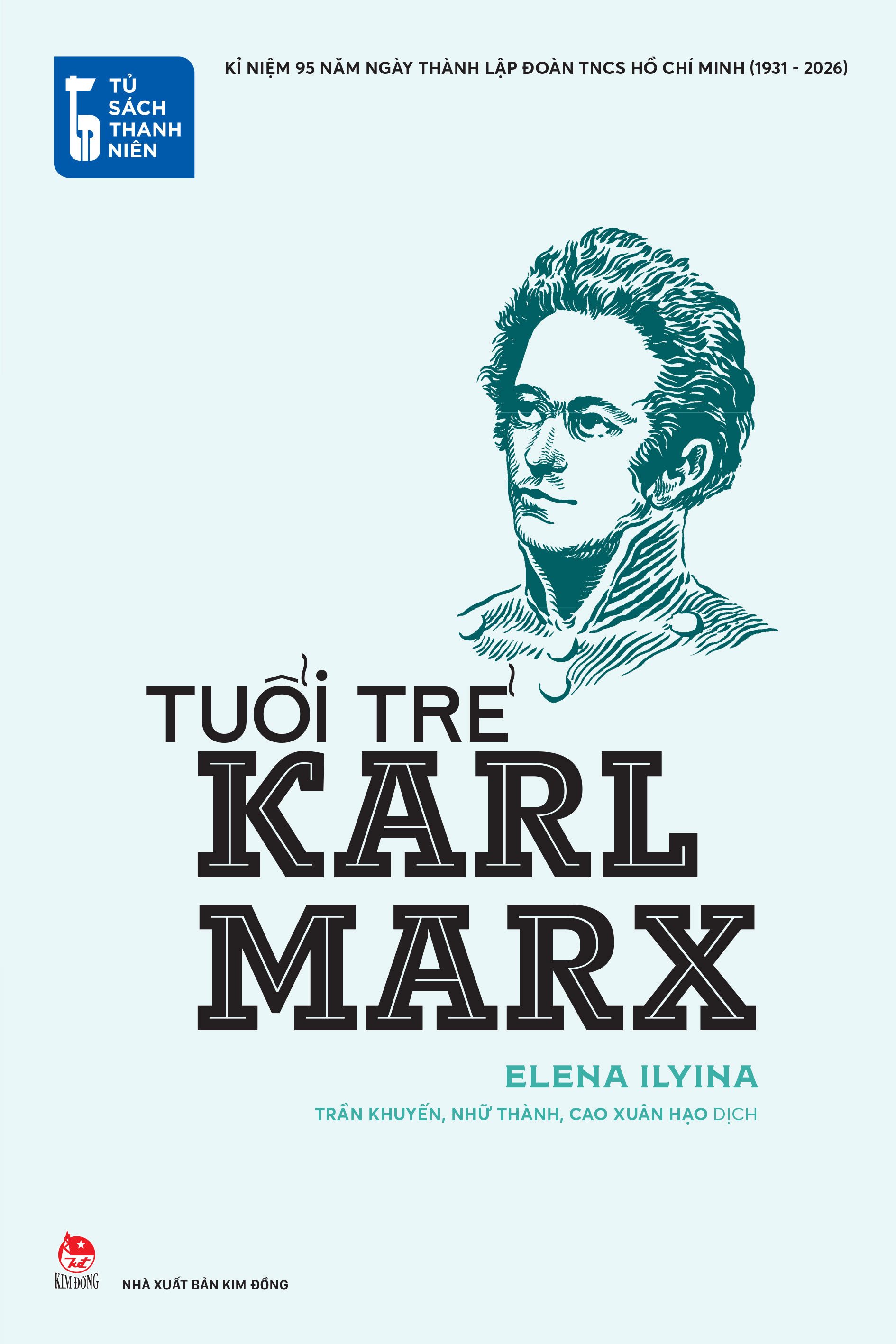 Tủ Sách Thanh Niên - Tuổi Trẻ Karl Marx - Ảnh 2