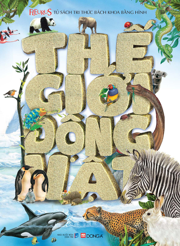 tủ sách tri thức bách khoa bằng hình - thế giới động vật (tái bản 2018) - Ảnh 2