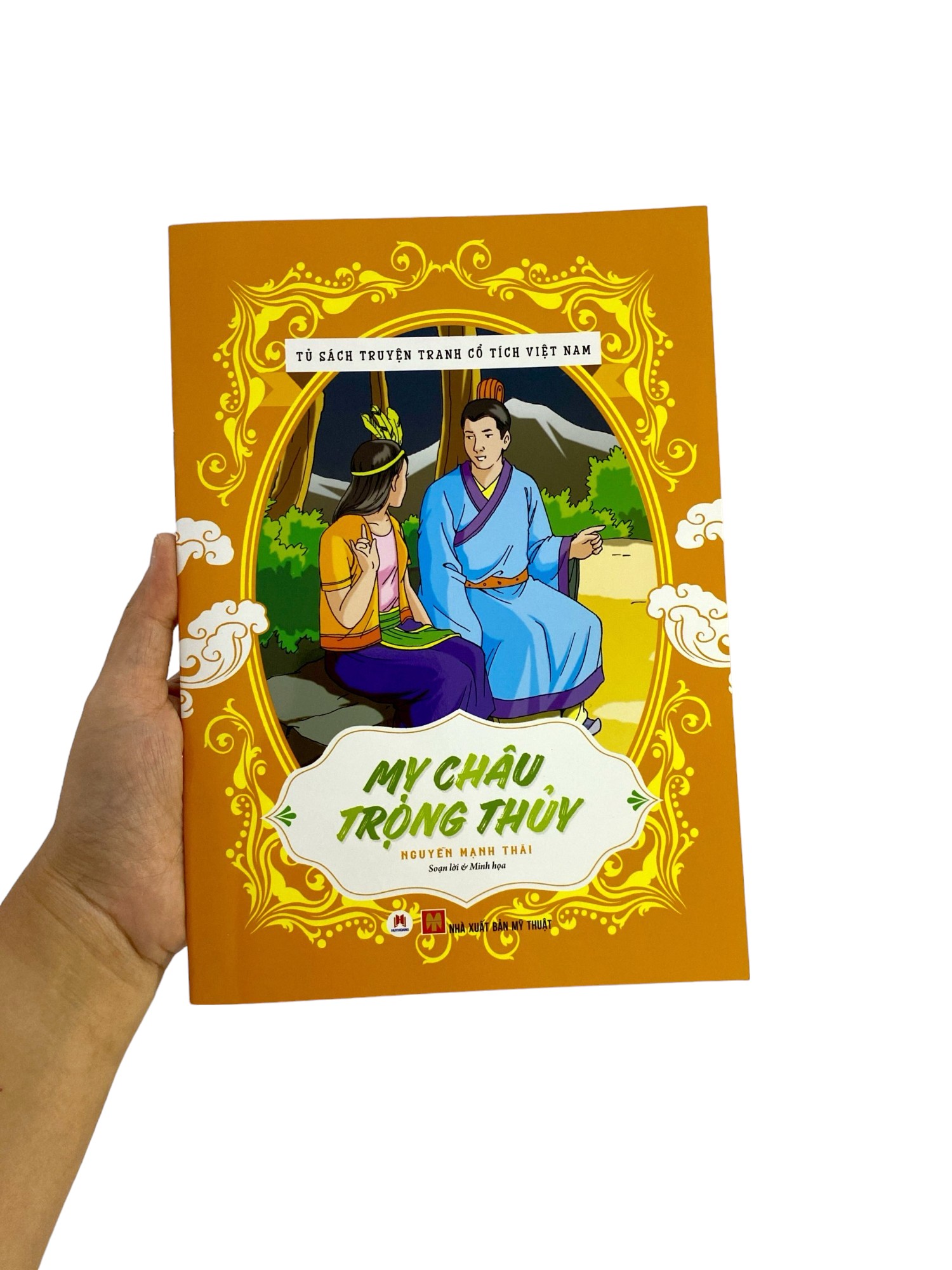 tủ sách truyện tranh cổ tích việt nam: mỵ châu - trọng thuỷ (tái bản 2020) - Ảnh 7