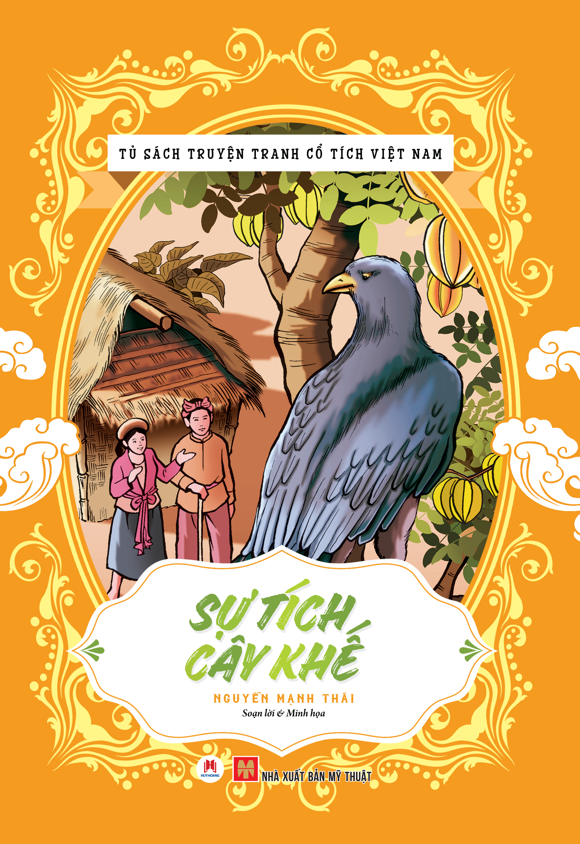 tủ sách truyện tranh cổ tích việt nam - sự tích cây khế - Ảnh 2