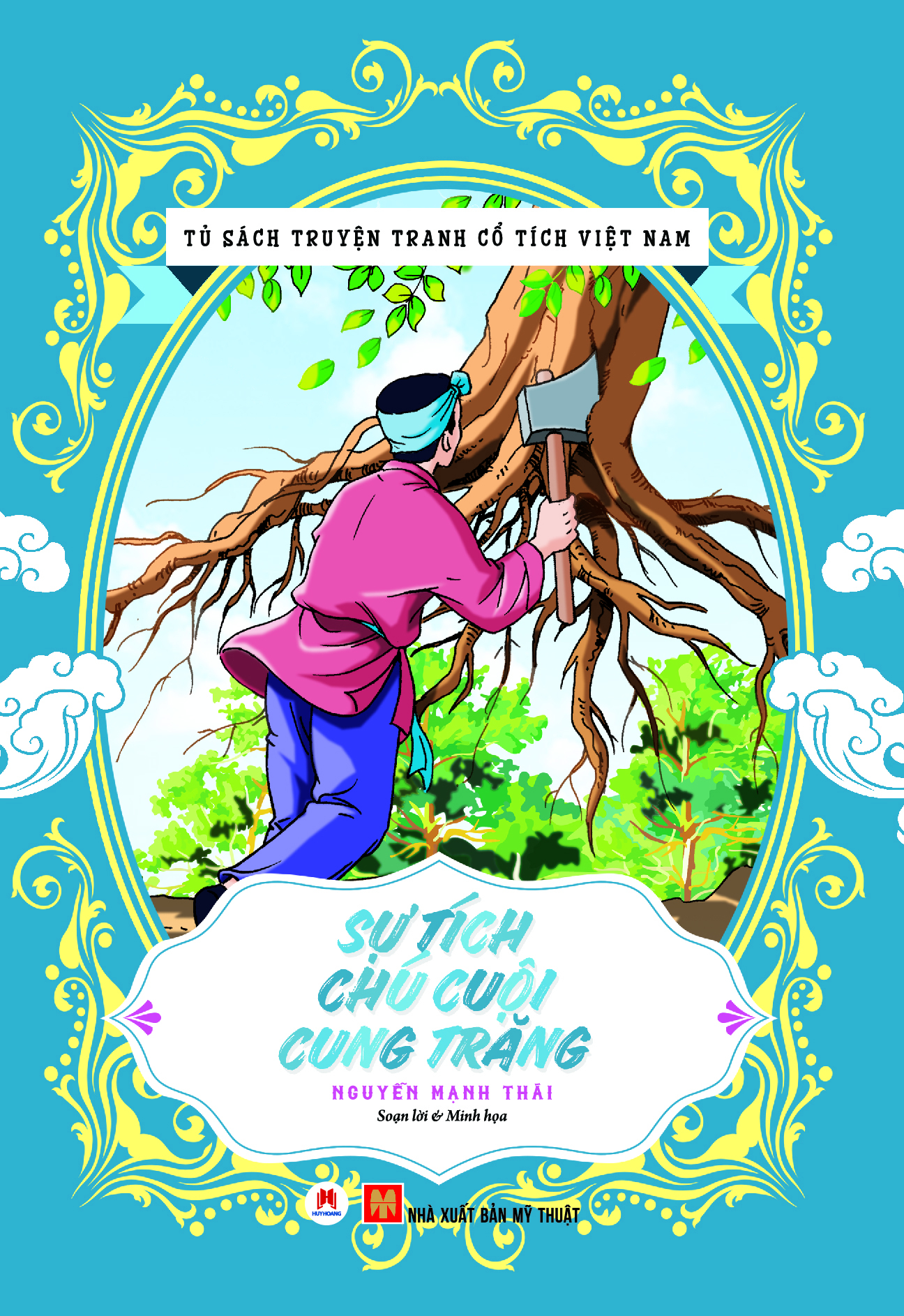 tủ sách truyện tranh cổ tích việt nam - sự tích chú cuội cung trăng - Ảnh 2