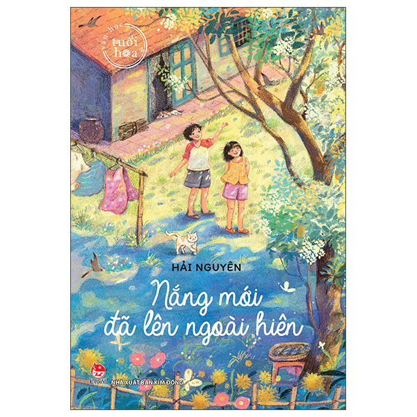 Tủ Sách Tuổi Hoa - Nắng Mới Đã Lên Ngoài Hiên