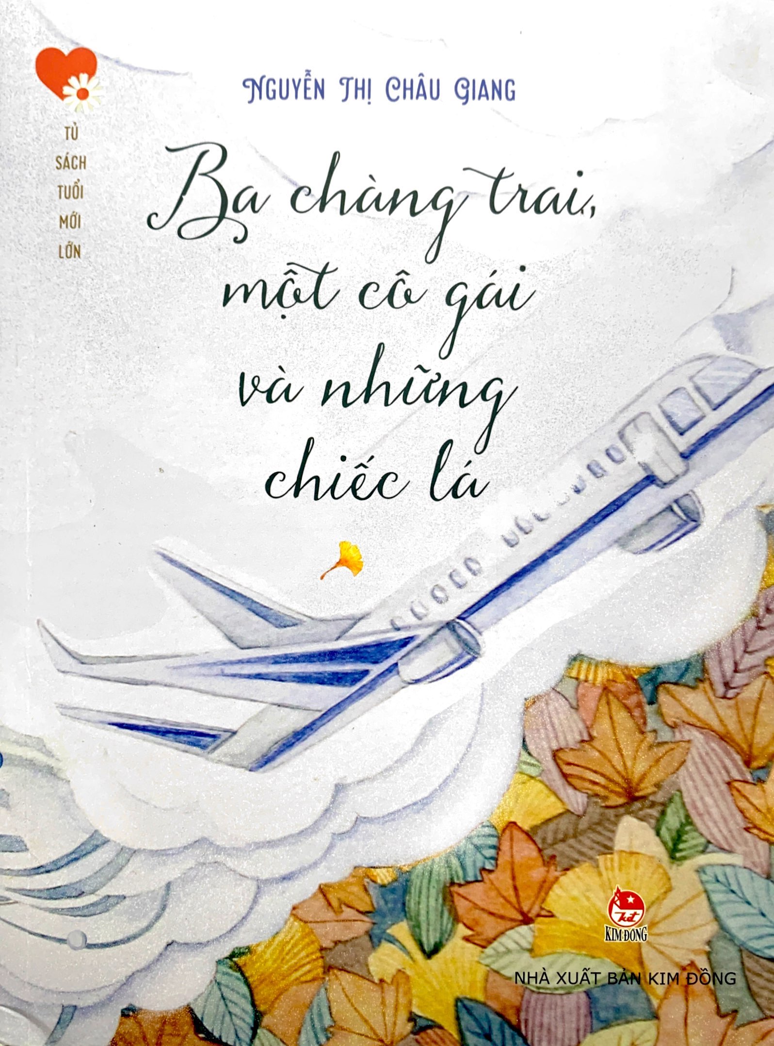 tủ sách tuổi mới lớn - ba chàng trai, một cô gái và những chiếc lá - Ảnh 2