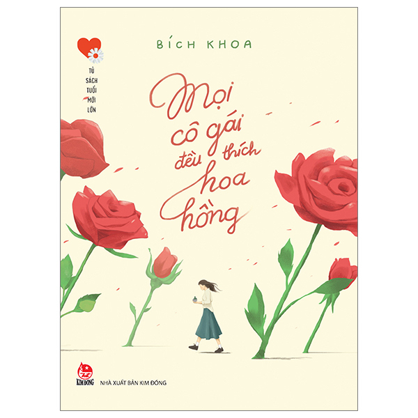 tủ sách tuổi mới lớn - mọi cô gái đều thích hoa hồng