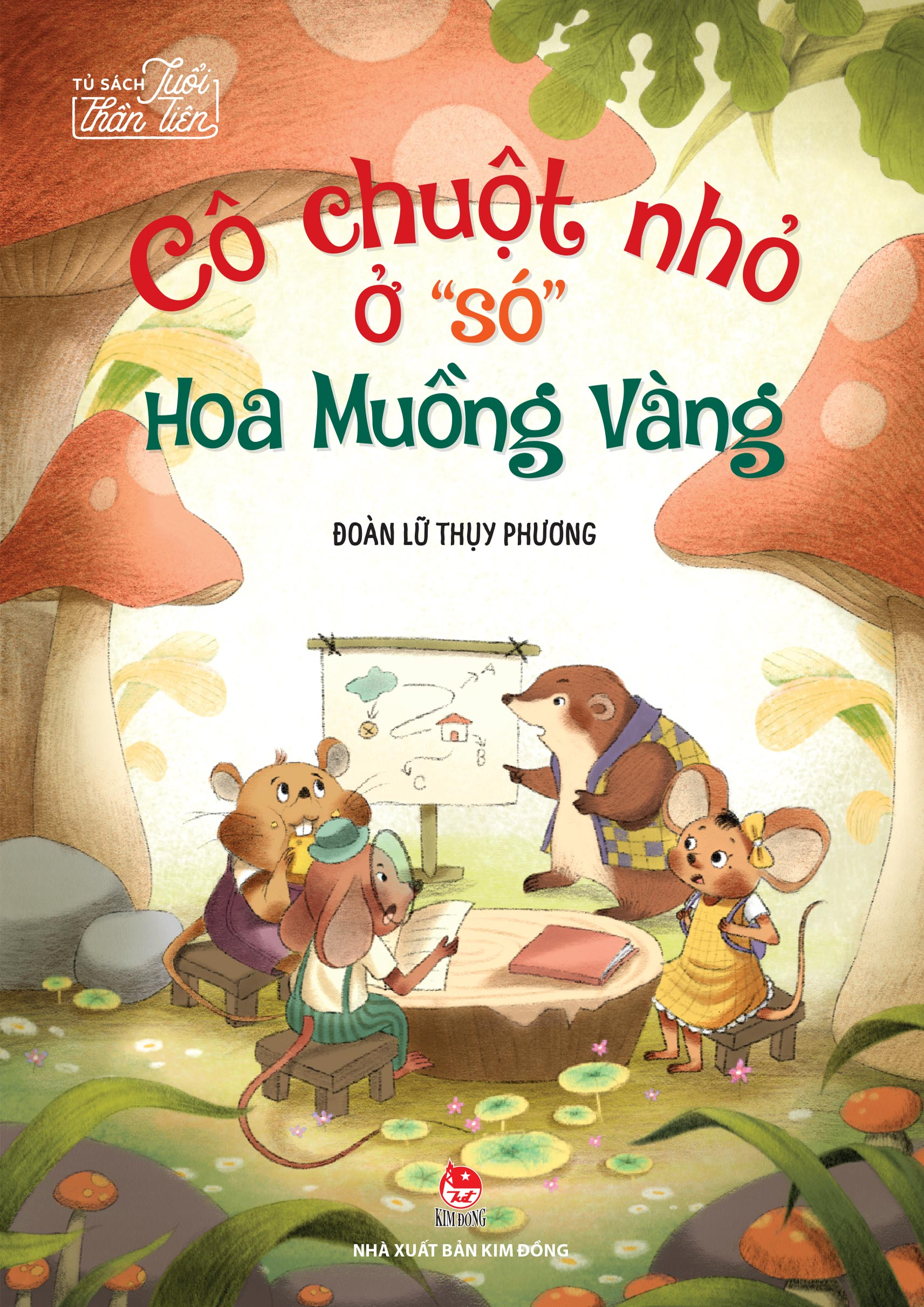 Tu Sach Tuoi Than Tien - Co Chuot Nho O "So" Hoa Muong Vang - Ảnh 2