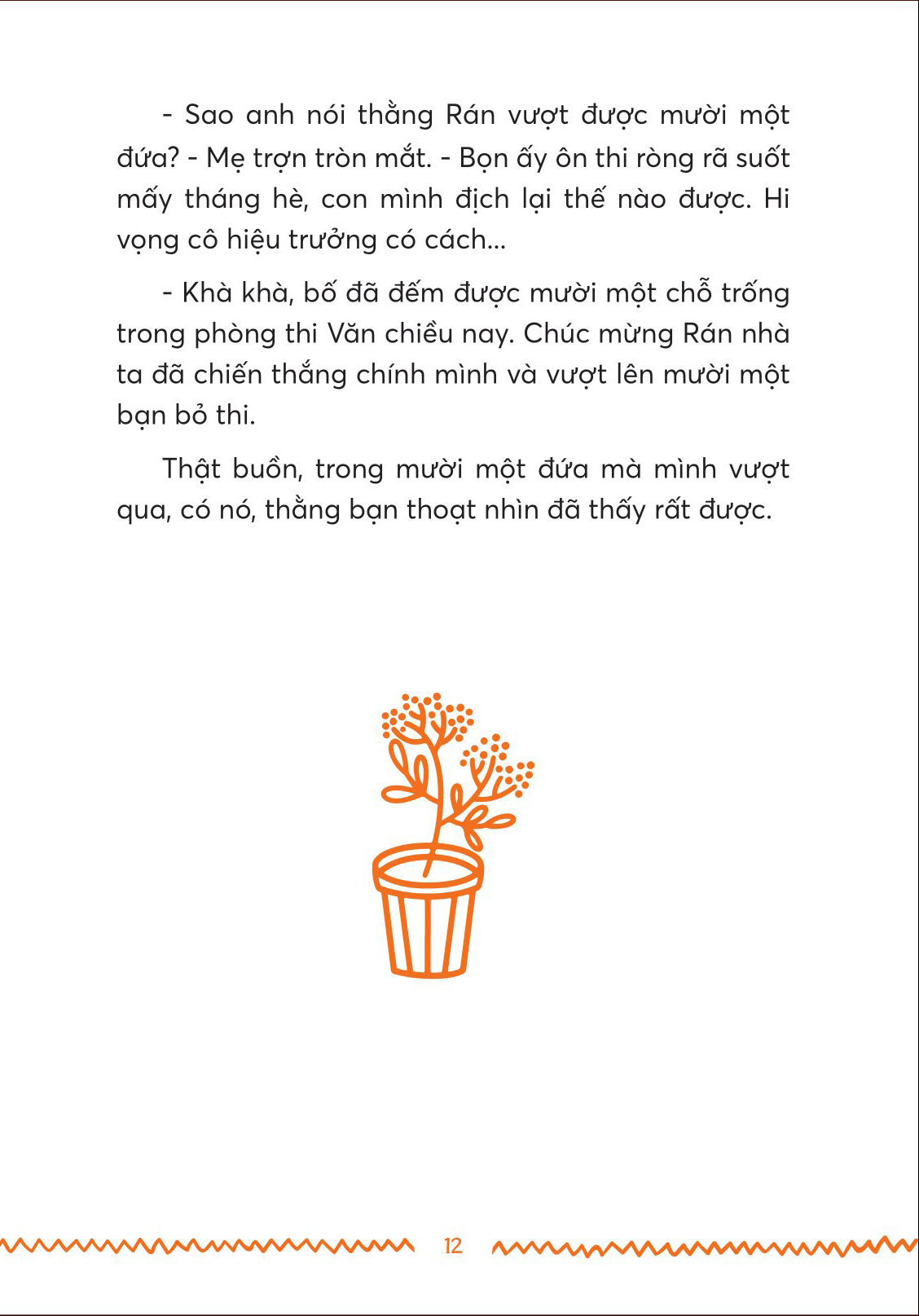 tủ sách tuổi thần tiên - con chỉ cần một ngôi trường nhỏ (dựa trên "nhật kí" của một cậu bé trượt tiểu học) - Ảnh 11