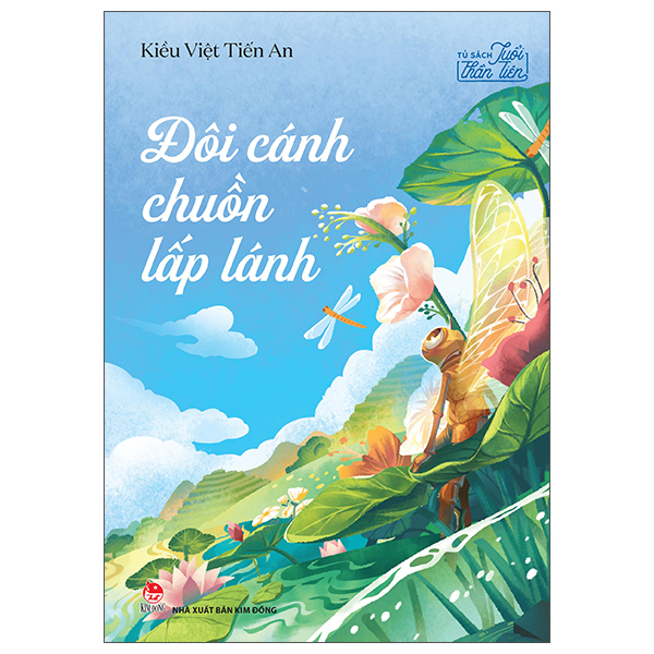 Tủ Sách Tuổi Thần Tiên - Đôi Cánh Chuồn Lấp Lánh