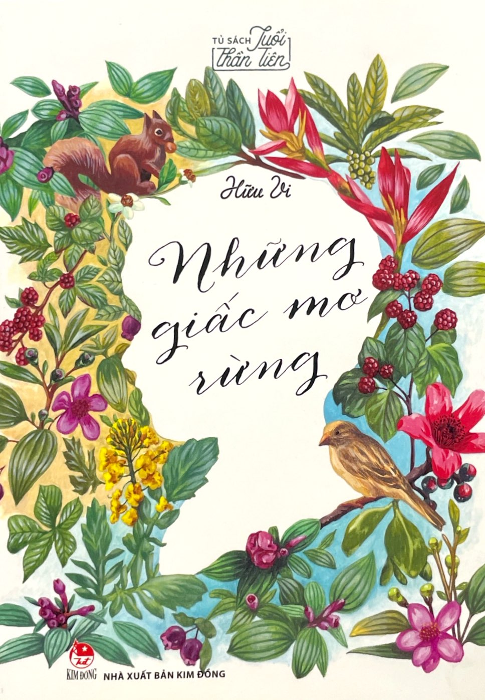 tủ sách tuổi thần tiên - những giấc mơ rừng - Ảnh 3