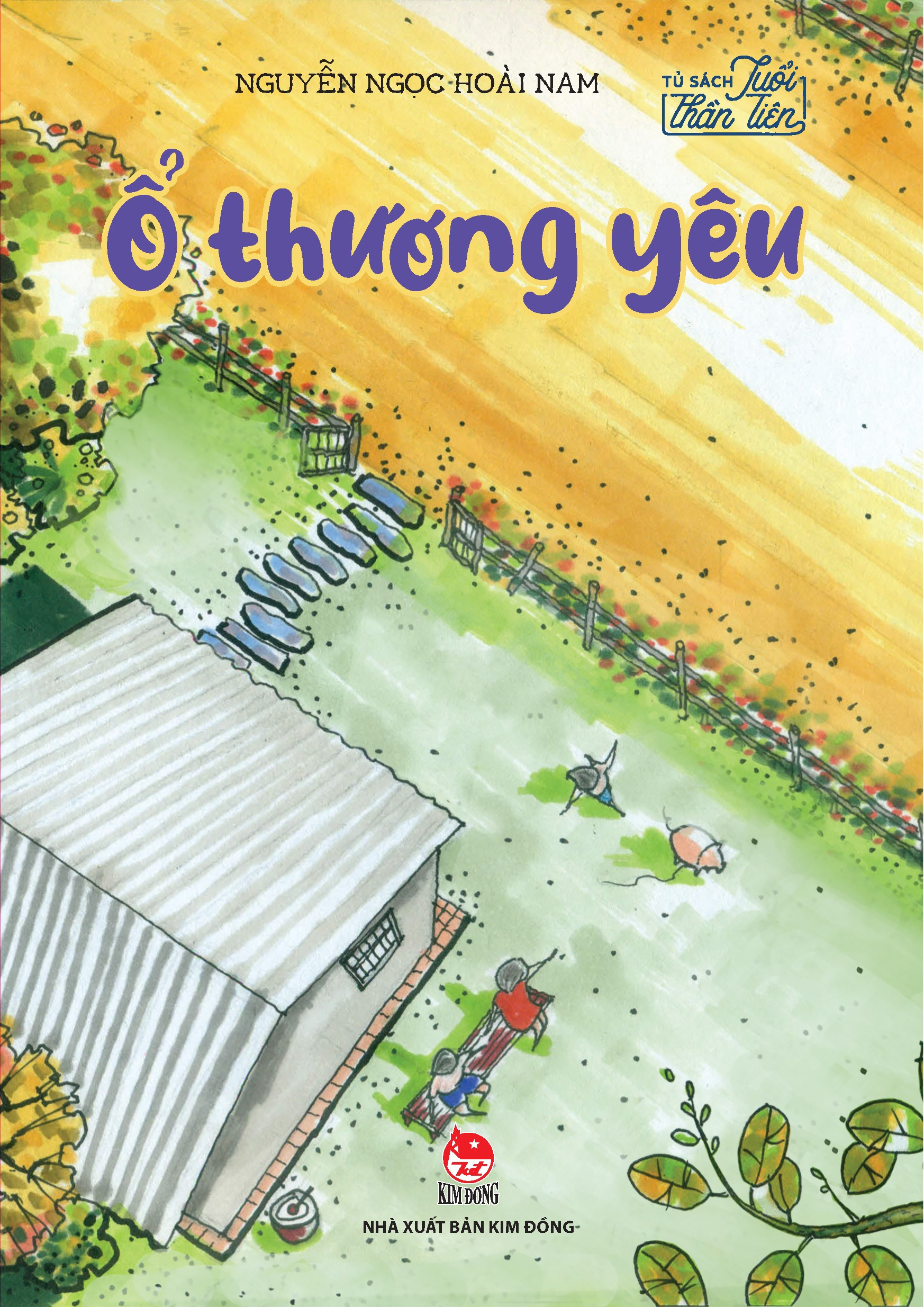 tủ sách tuổi thần tiên - ổ thương yêu (tái bản 2024) - Ảnh 2