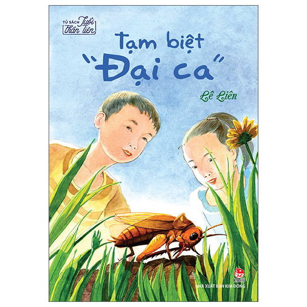 Tủ Sách Tuổi Thần Tiên - Tạm Biệt "Đại Ca" (Tái Bản 2026)