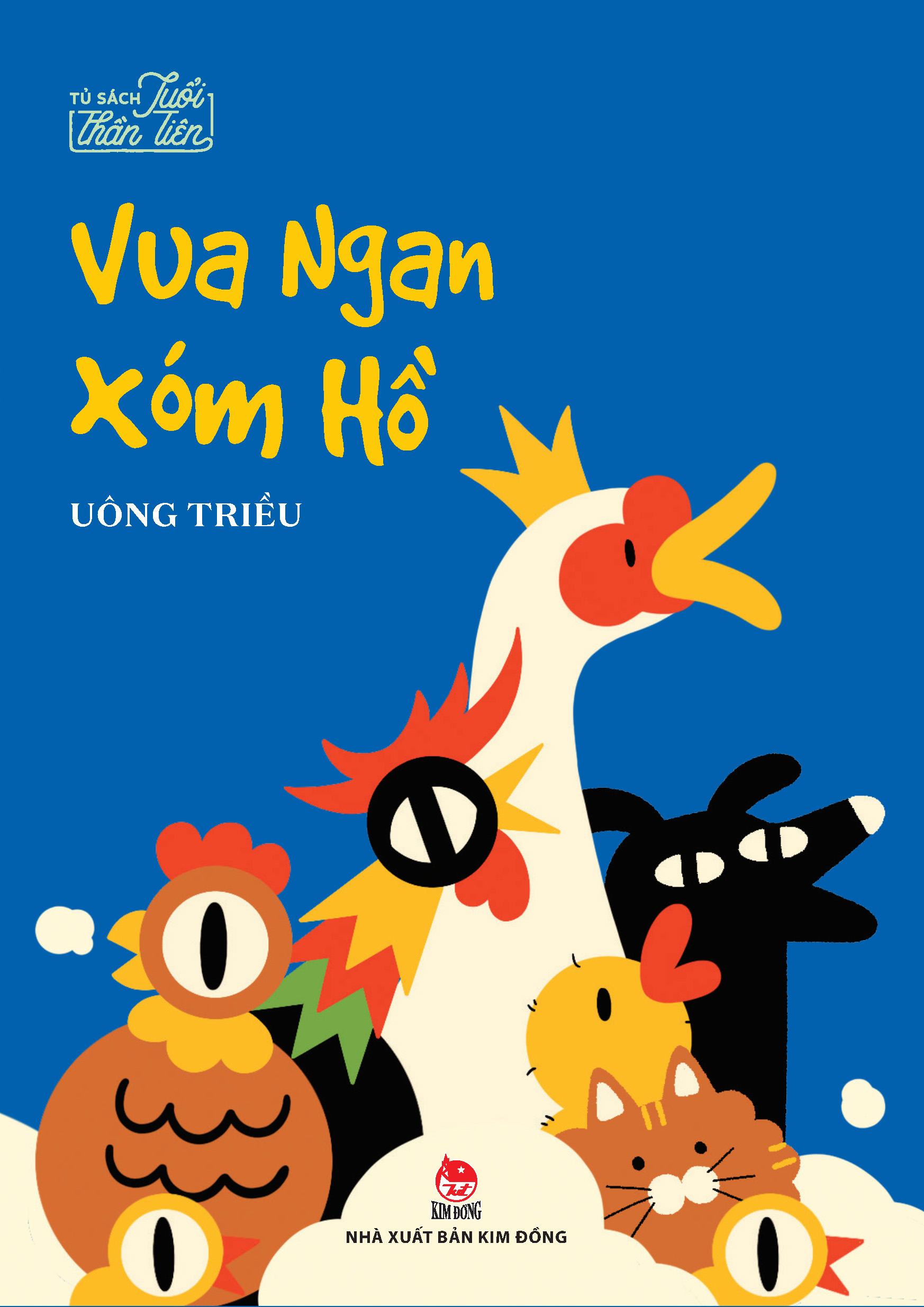 tủ sách tuổi thần tiên - vua ngan xóm hồ - Ảnh 2